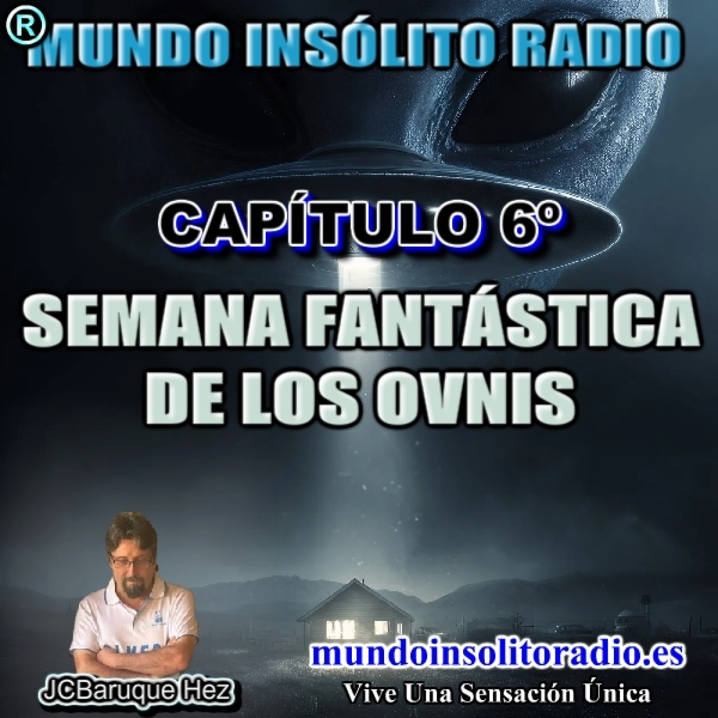 816/11. Historias increíbles de OVNIS.