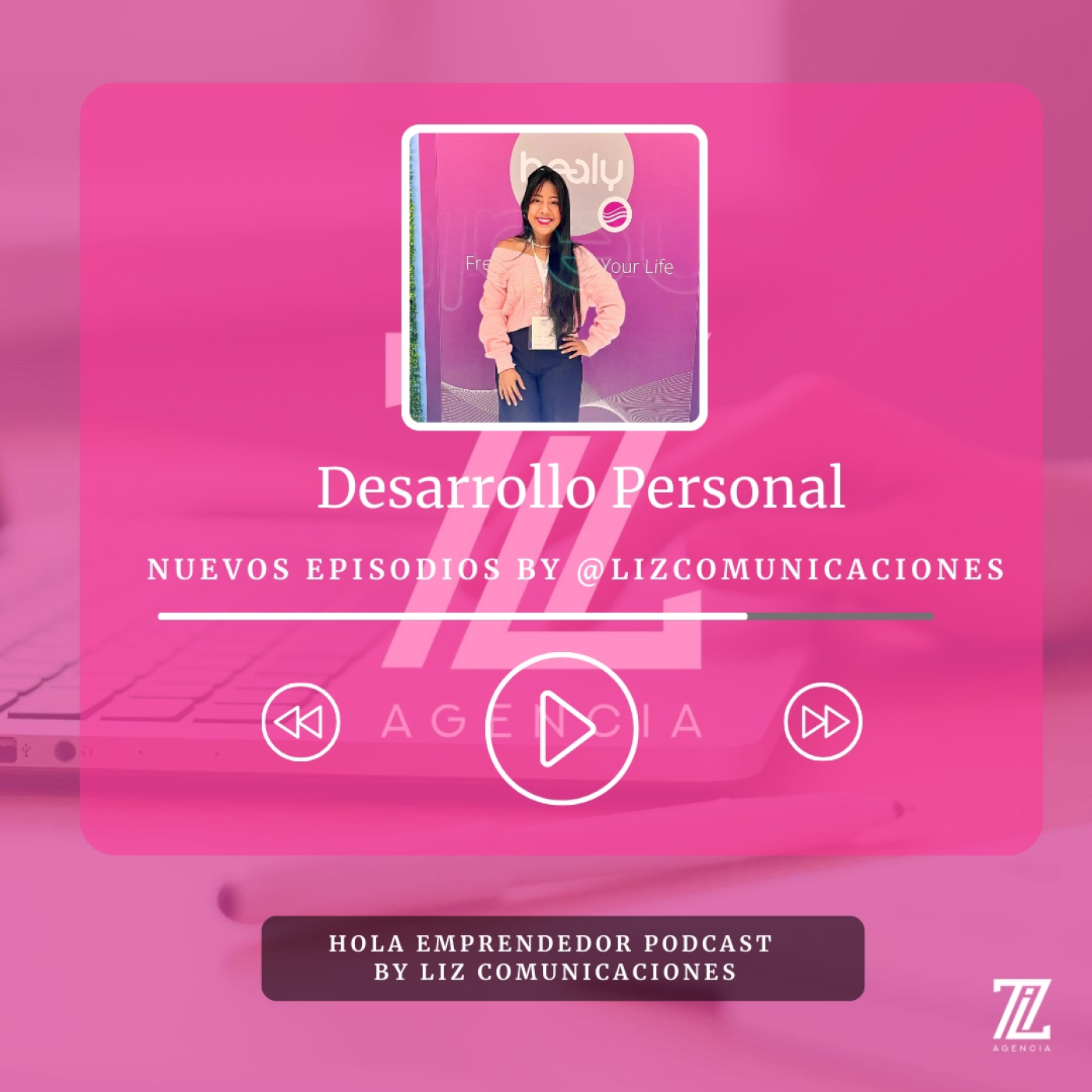 El Podcast de Liz Comunicaciones