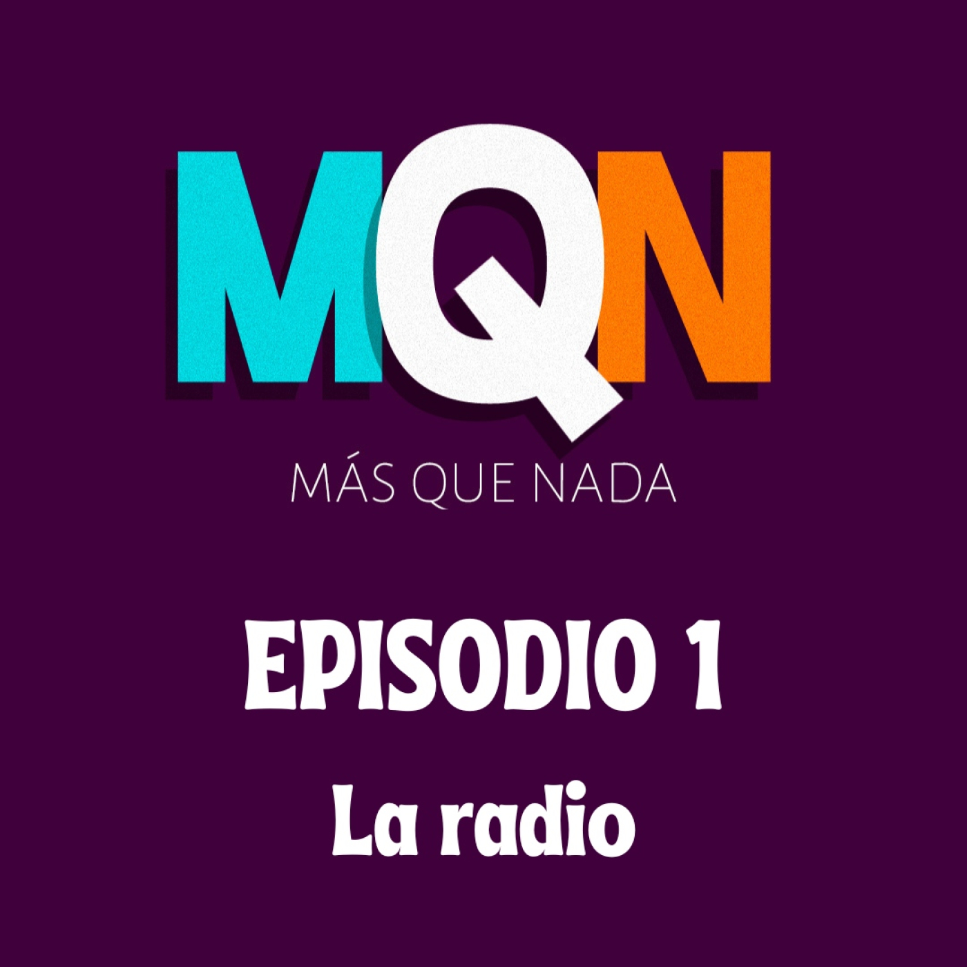 MÁS QUE NADA