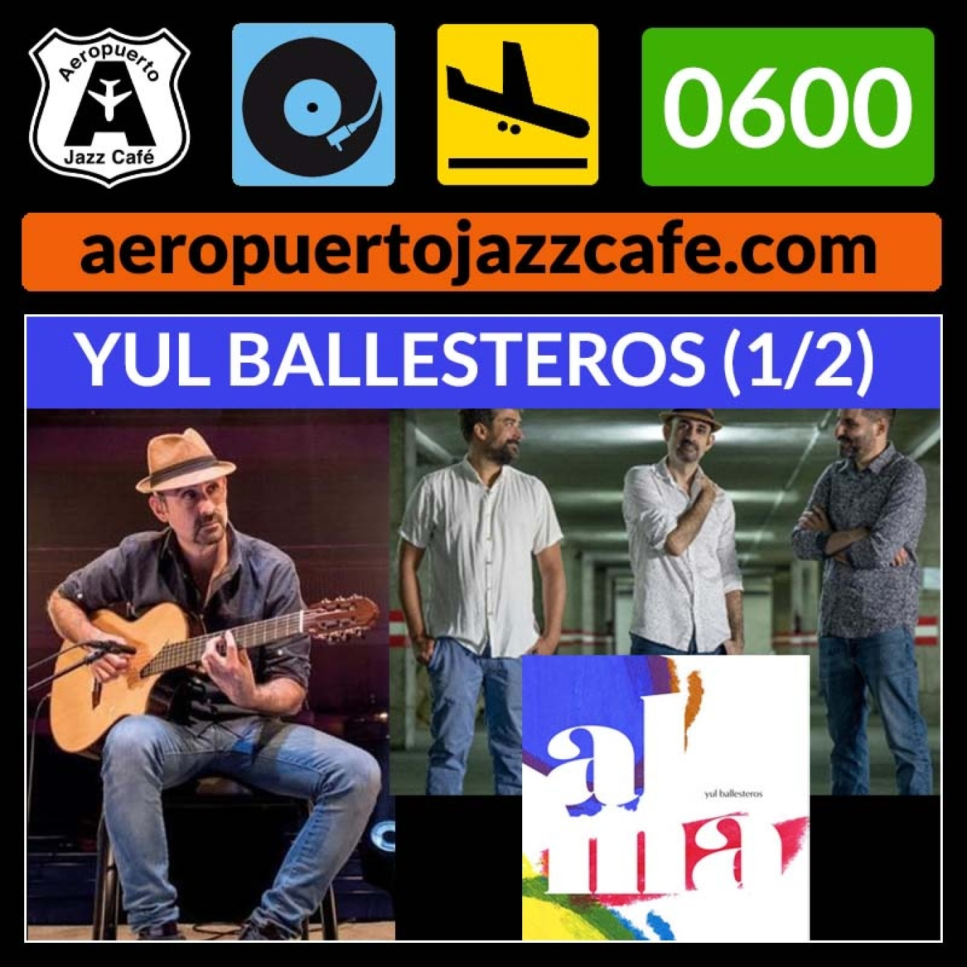 Aeropuerto Jazz Café 0600 (Yul Ballesteros) (1/2) episode artwork