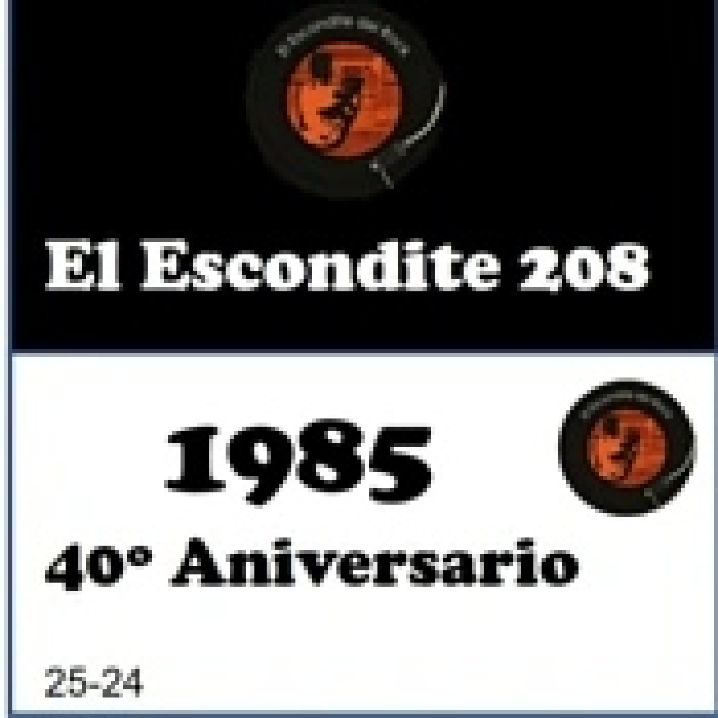 EL ESCONDITE DEL ROCK 31-10-2025 1985 40 Aniversario EL ESCONDITE DEL ROCK 31-10-2025 1985 40 Aniversario
