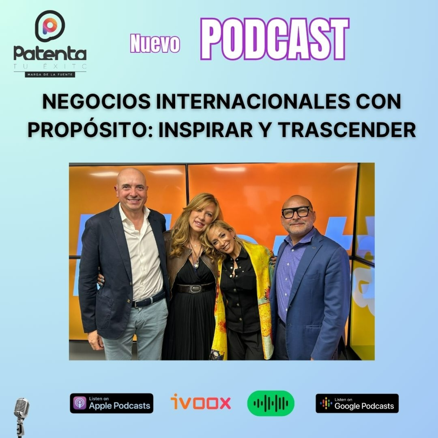 Negocios Internacionales con Propósito: Inspirar y Trascender episode artwork