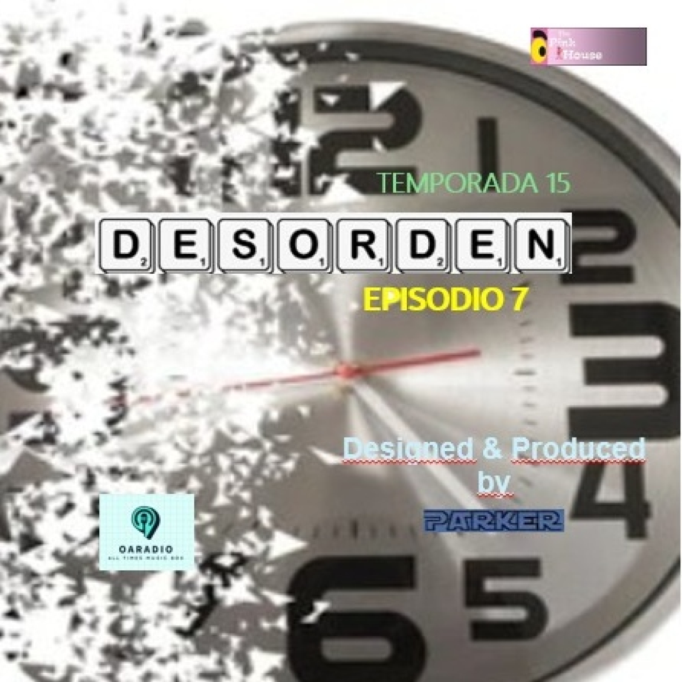 DESORDEN Episodio 7 TEMP 15 episode artwork