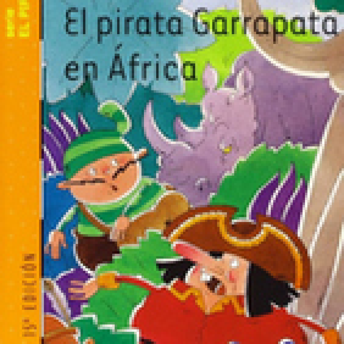 El Pirata Garrapata en Africa – Capitulo 9 – Lara Lee