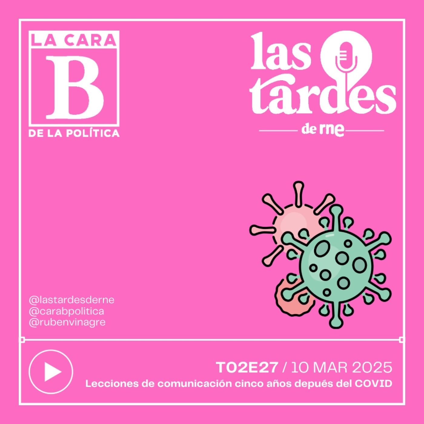 La Cara B de la Política