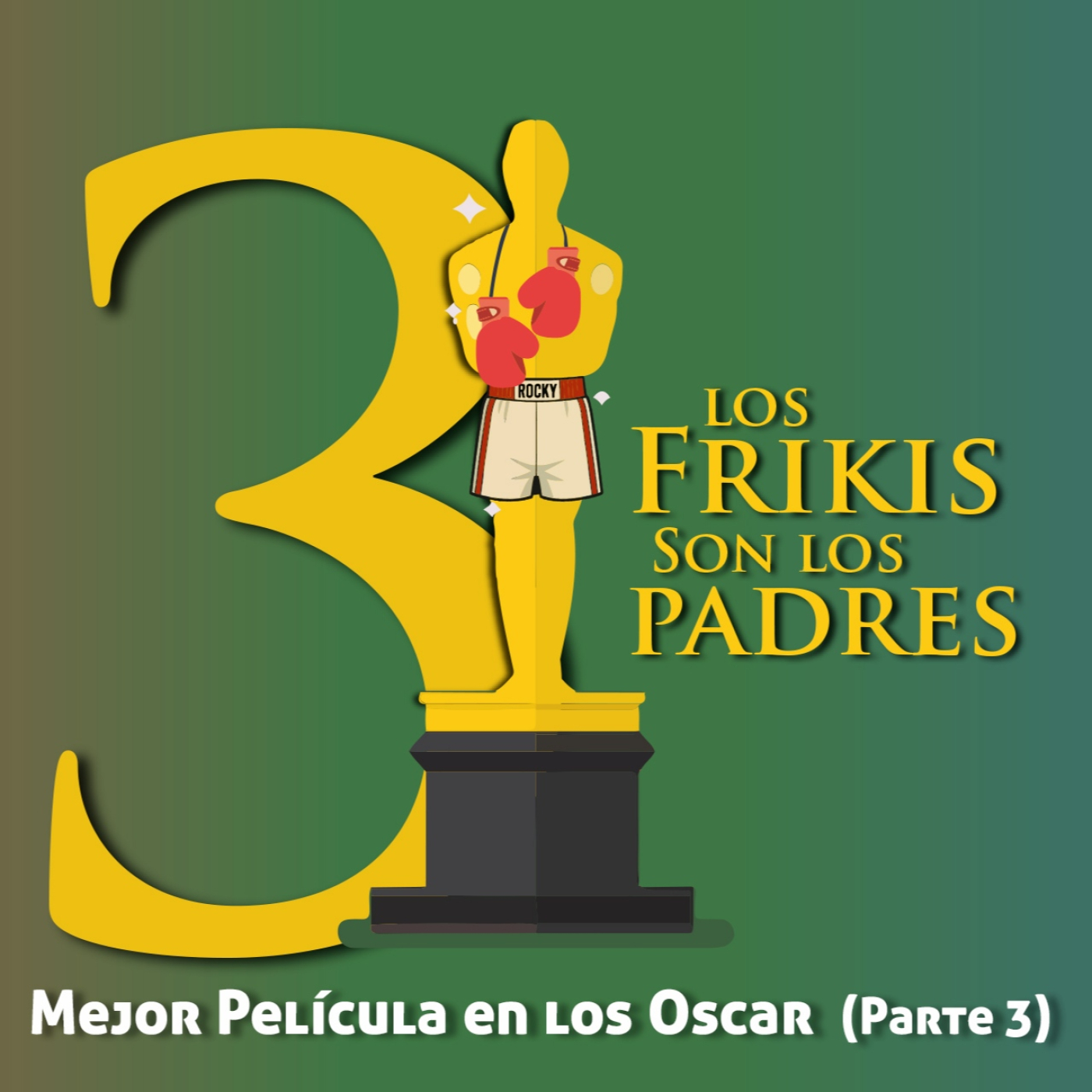 Los Frikis Son Los Padres