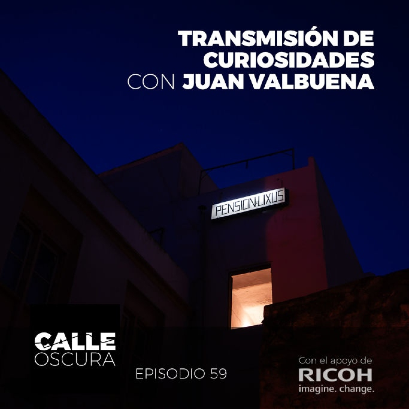 Calle Oscura 59: Transmisión de Curiosidades con Juan Valbuena