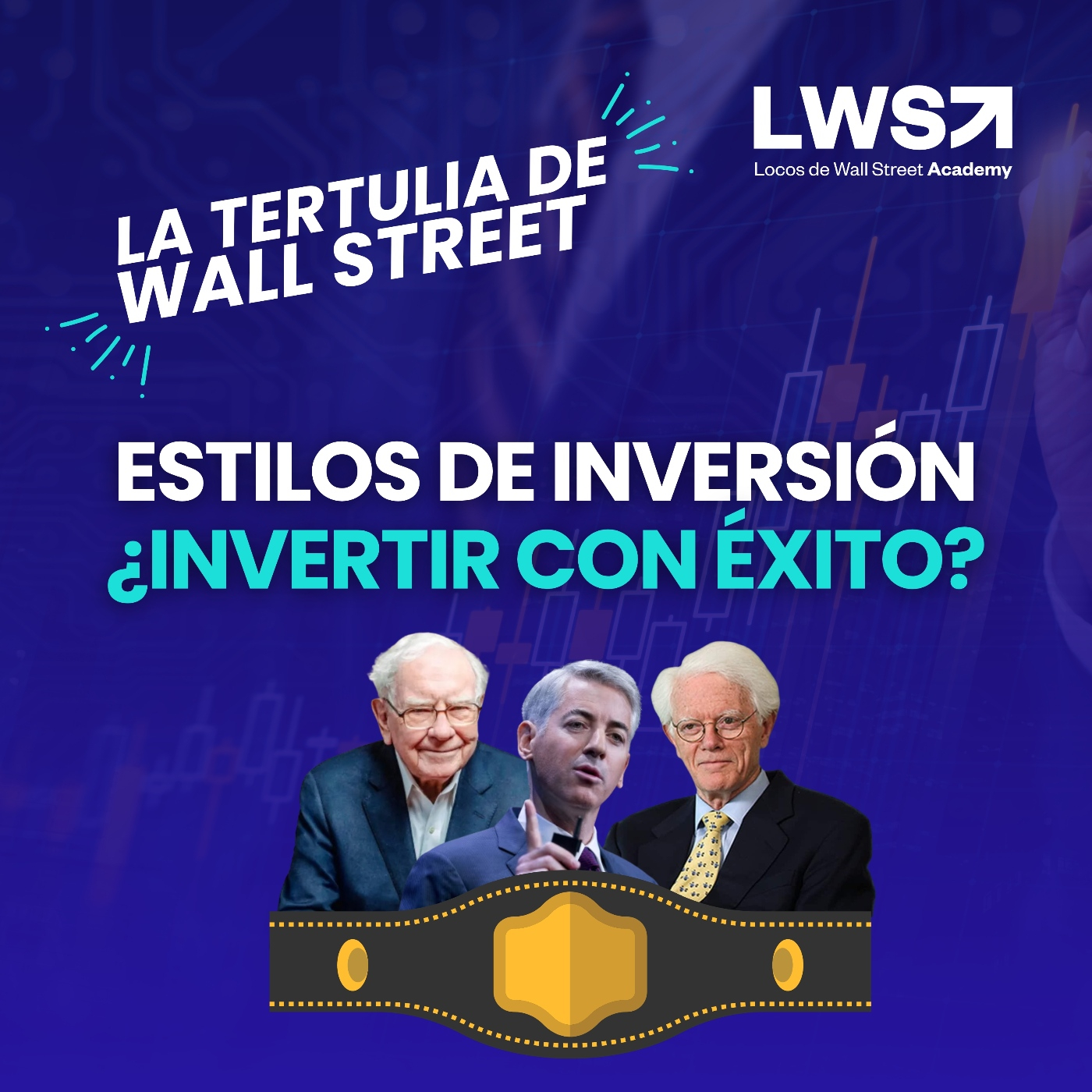 "La Tertulia de Wall Street #5 | Explorando Estilos de Inversión   con Mr. Timbits"