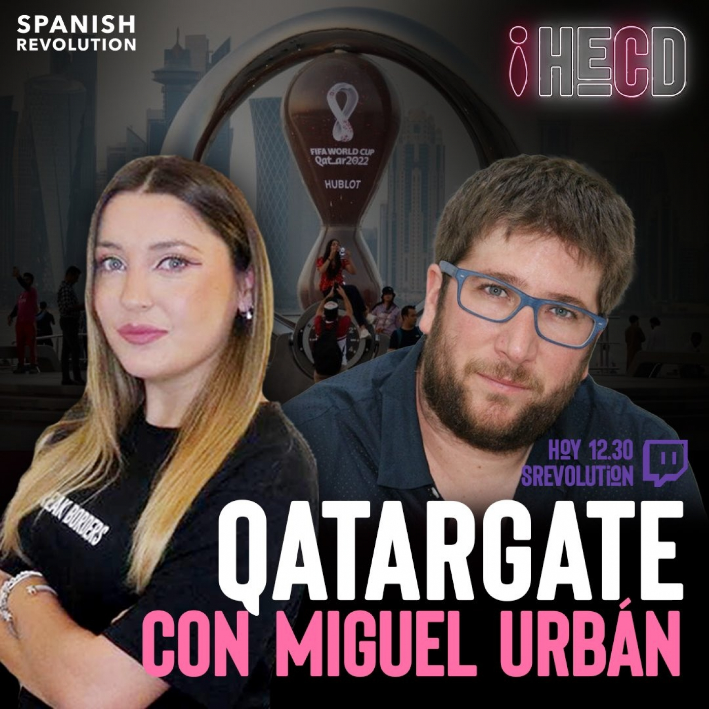 HECD 176 - Martes. Corrupción en la UE: el Qatargate con Miguel Urbán + Desbloqueo ley trans y familias + Navidad pepera