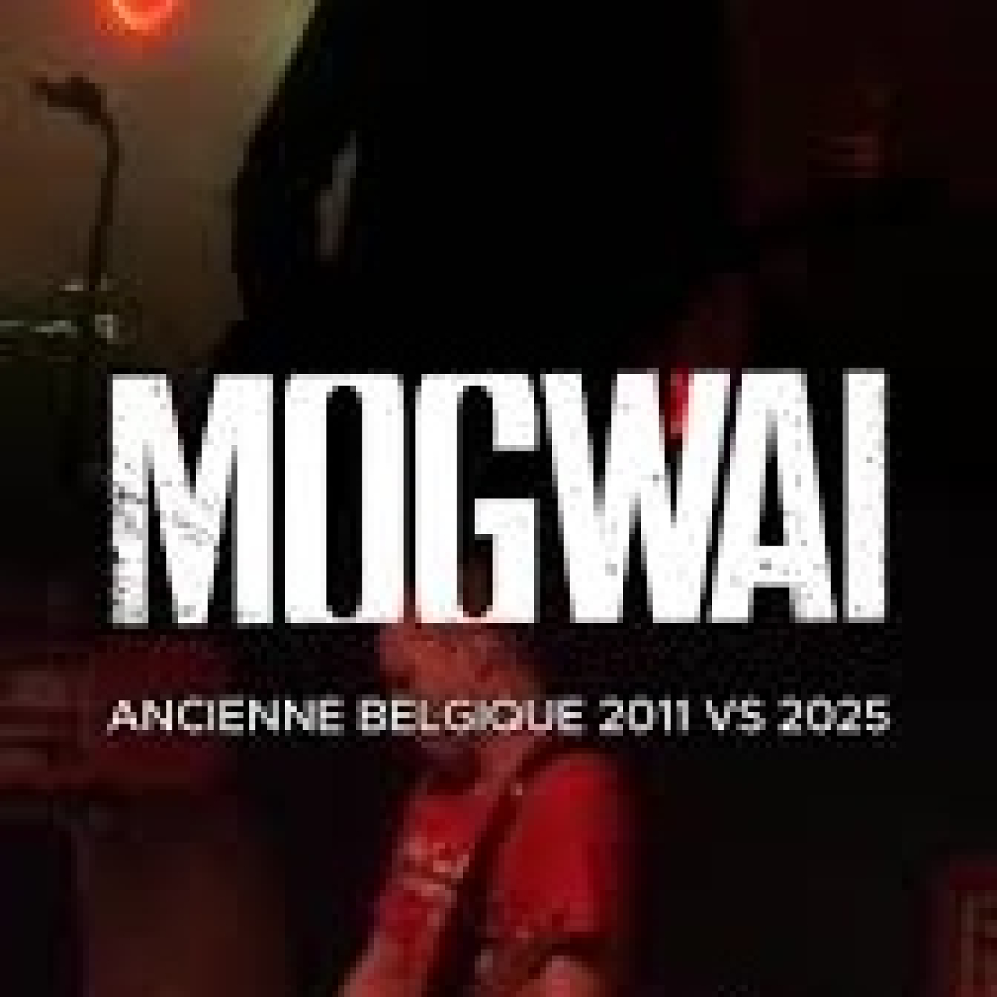 1207 - Mogwai - Live Ancienne Belgique 2025 episode artwork