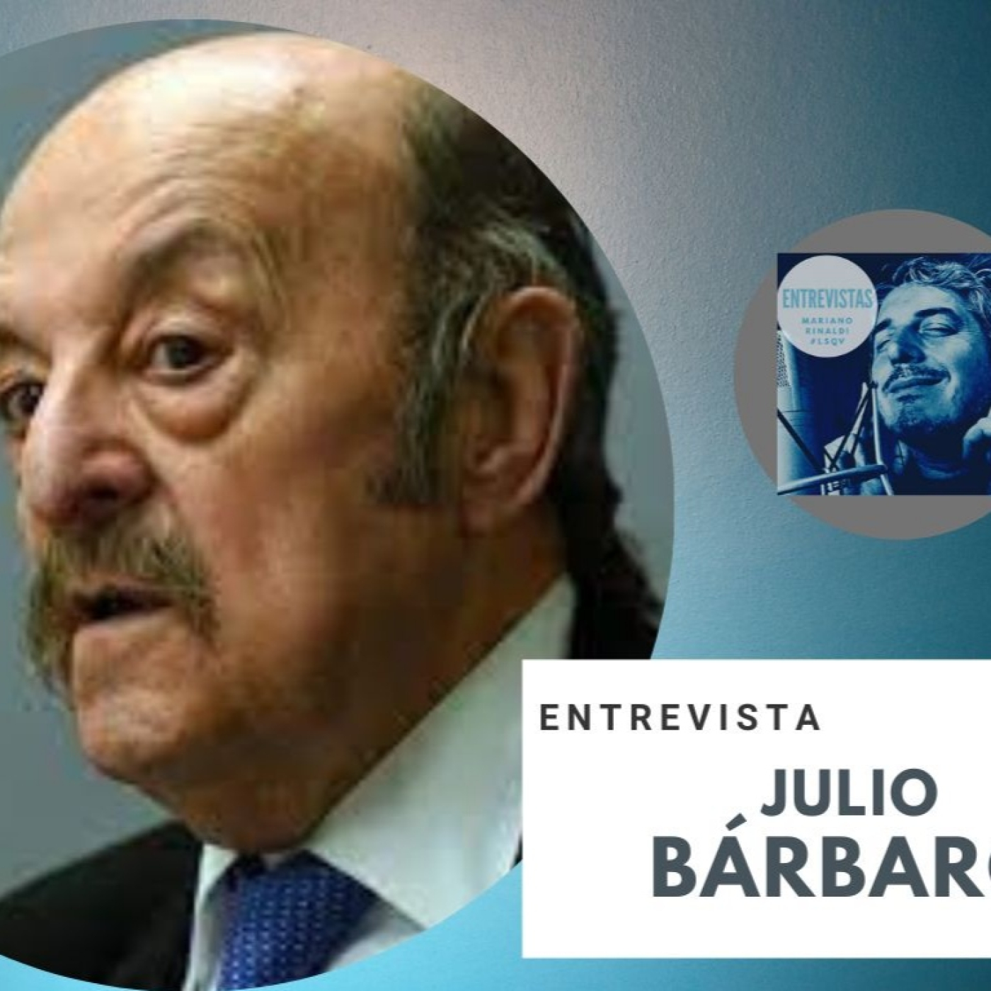 "Alberto ha logrado la unanimidad: nadie lo quiere" hablamos con Julio Bárbaro.