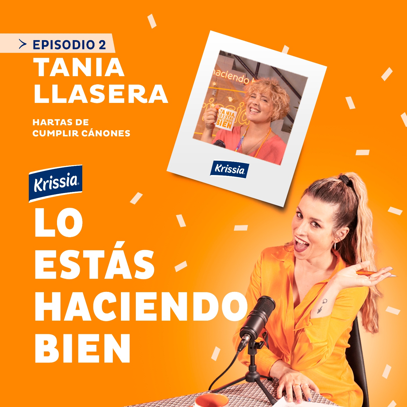 Krissia®. Lo estás haciendo bien.