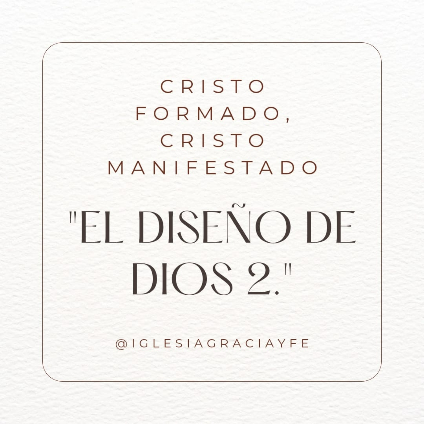 El Diseño de Dios 2 (Cristo formado, Cristo manifestado 37) - Pastor Kenneth Solá episode artwork