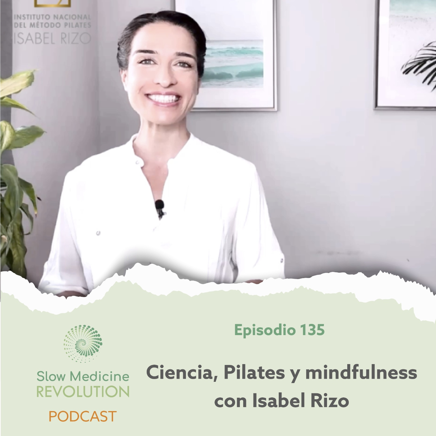135 - Ciencia, Pilates y mindfulness con Isabel Rizo