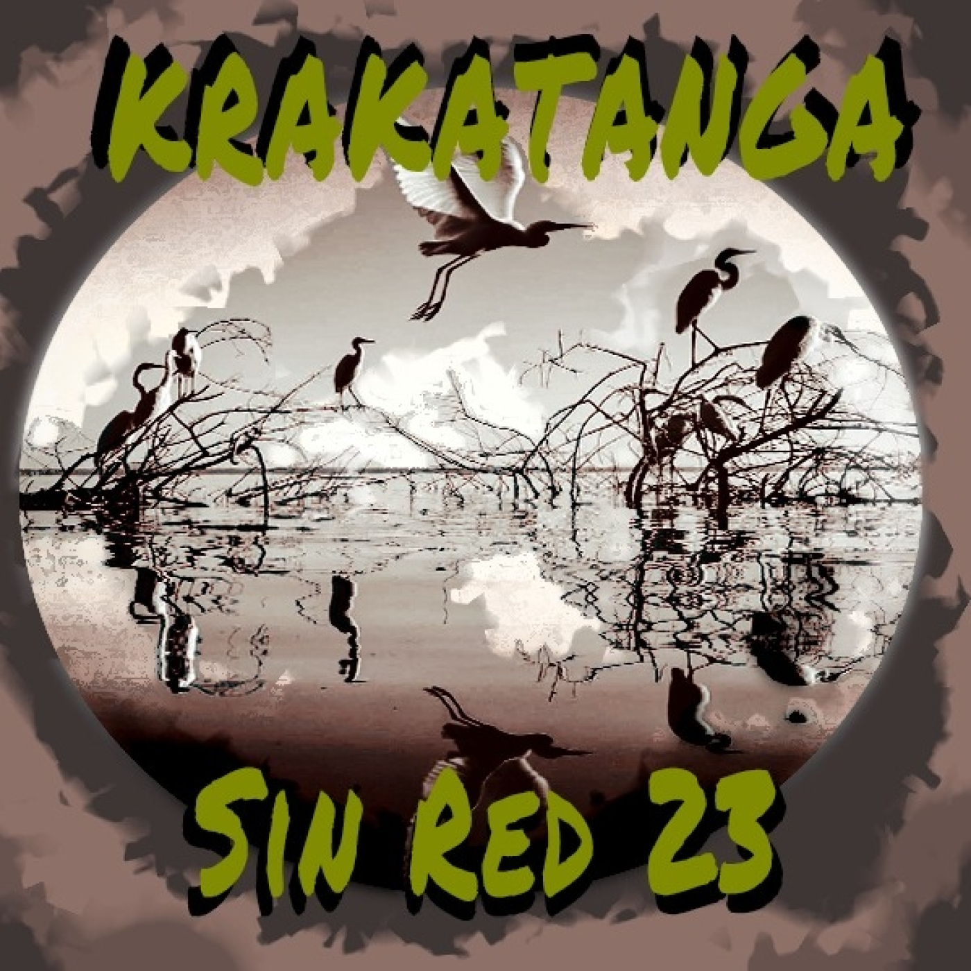 Krakatanga Sin Red 23 - 06 03 25 episode artwork