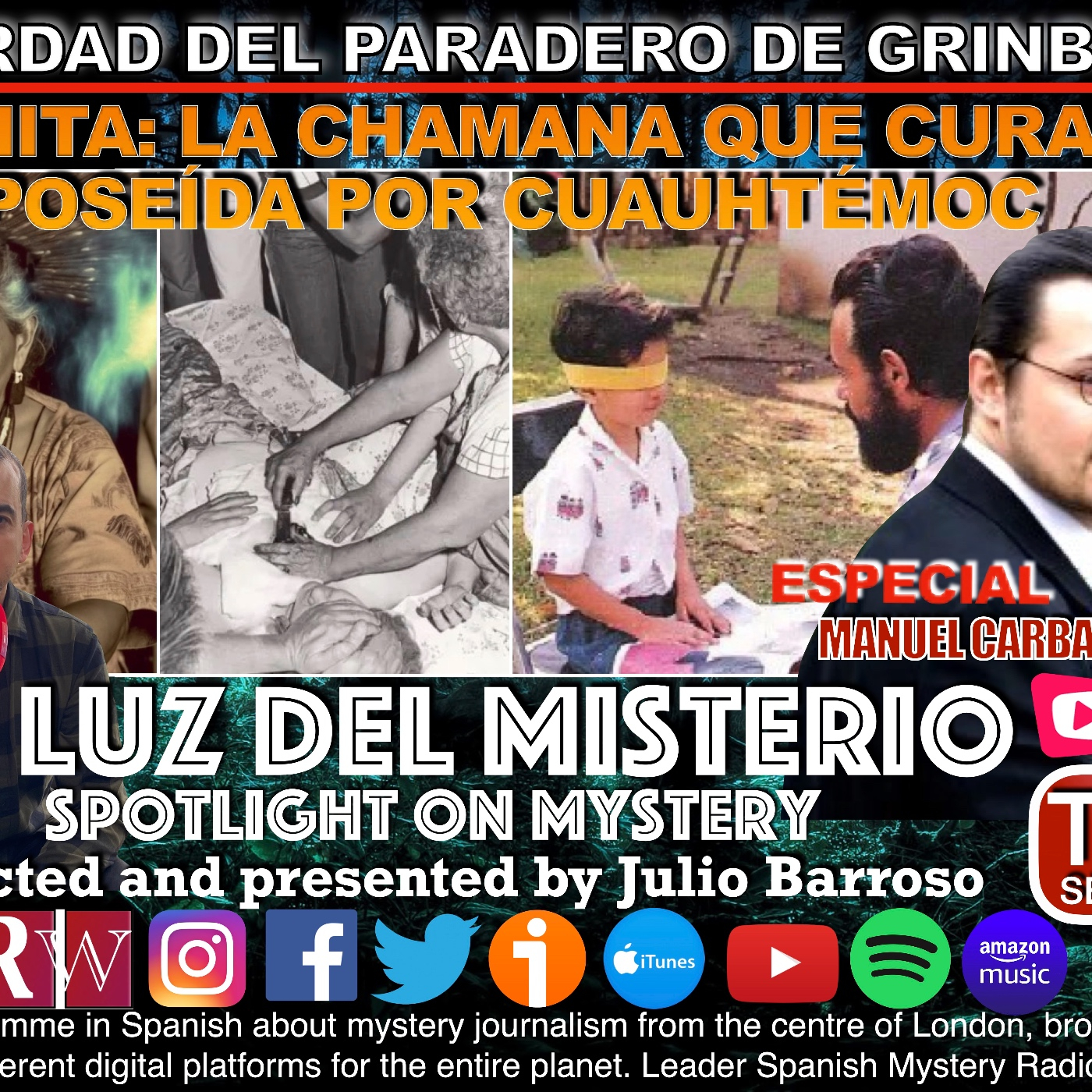 LA LUZ DEL MISTERIO CON JULIO BARROSO