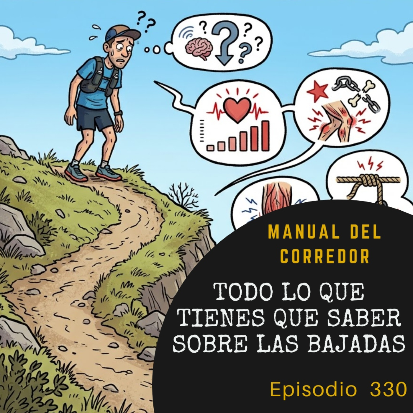 330. Todo lo que tienes saber de las bajadas episode artwork