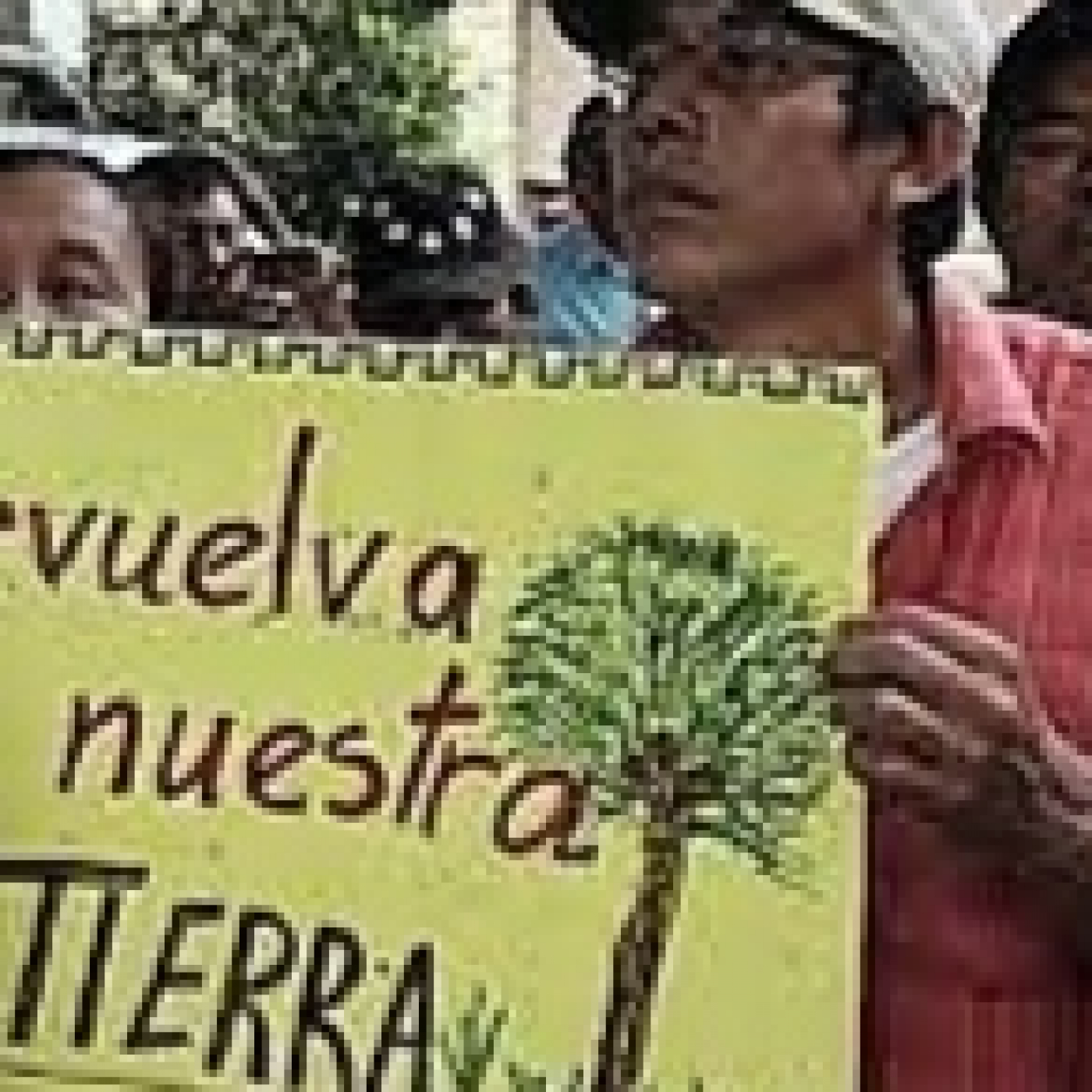 DEVUELVAN NUESTRA TIERRA