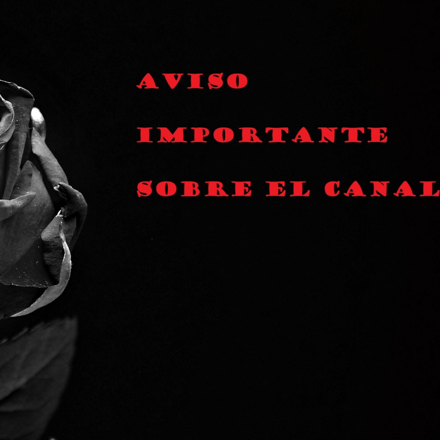 Aviso importante sobre el canal "Cuentos oscuros" episode artwork