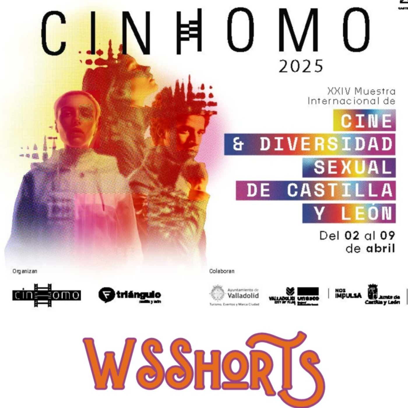 WSShorts - CINHOMO 2025: resistencia frente al odio, el miedo y la ignorancia episode artwork