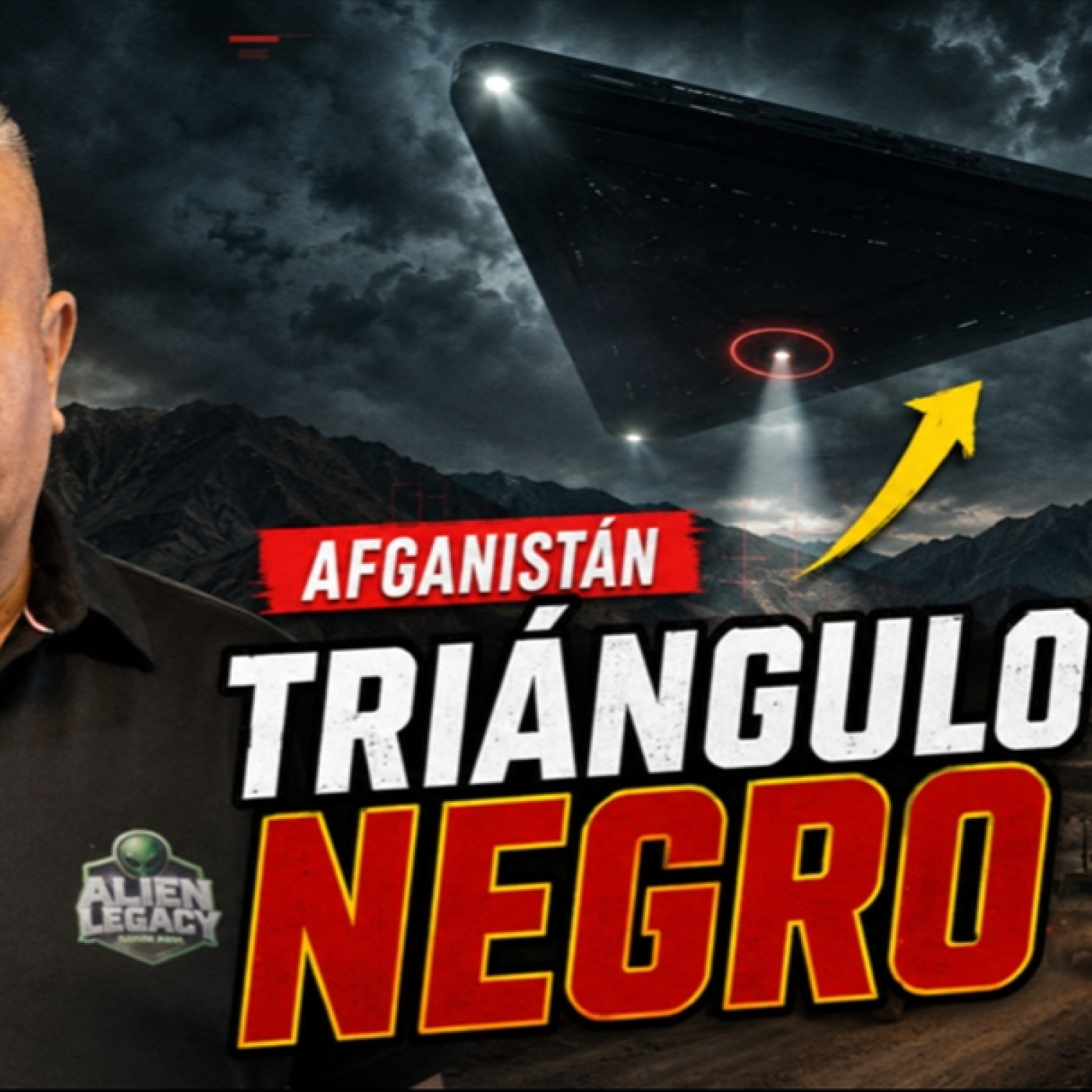 LOS DESVELADOS - PENTAGONO DESCLASIFICA REPORTE DE AVISTAMIENTO DE TRIANGULO NEGRO SOBRE AFGANISTAN episode artwork