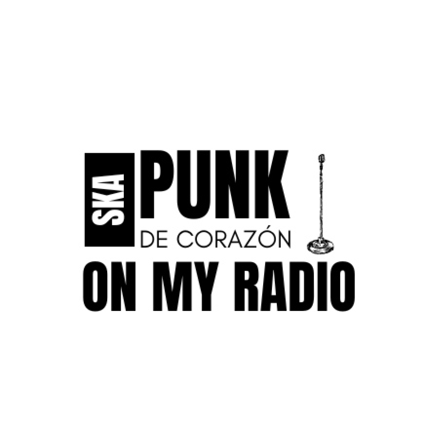 ON MY RADIO POR SKA PUNK DE CORAZÓN