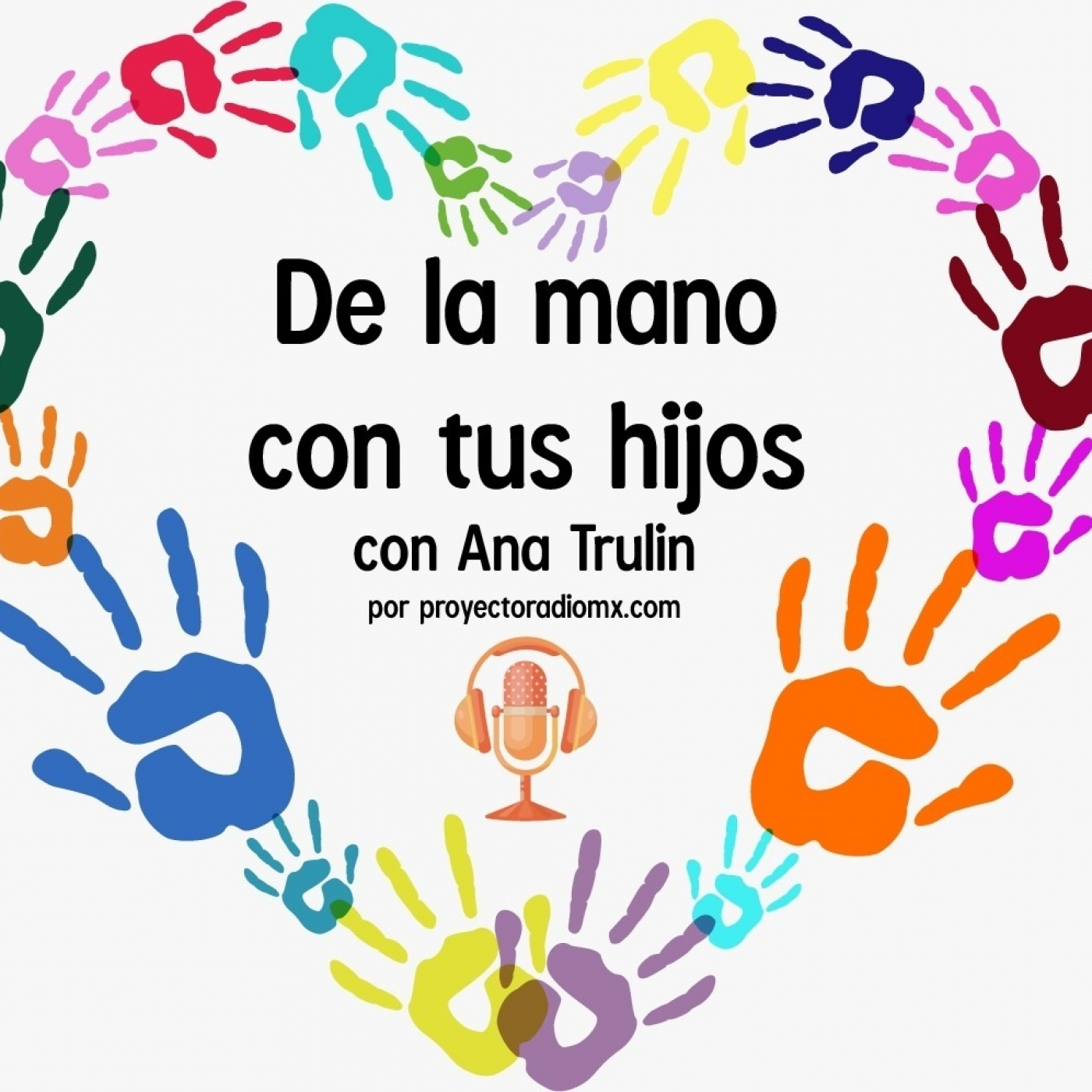 De la Mano con tus Hijos 29082023 p257 episode artwork