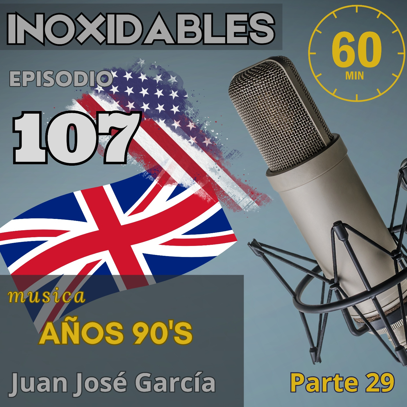 107 Inoxidables ingles 90's parte 29 episode artwork