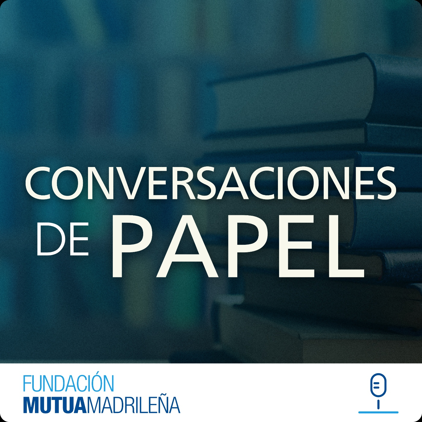 Los Podcast de la Fundación - FMM