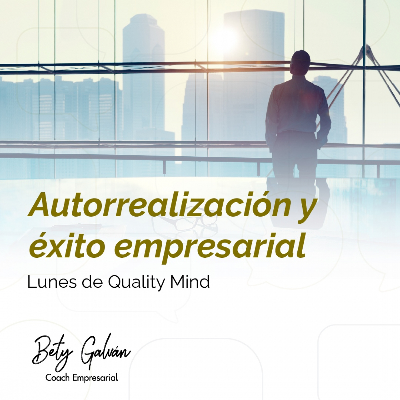 Bety Galván - Coaching Empresarial