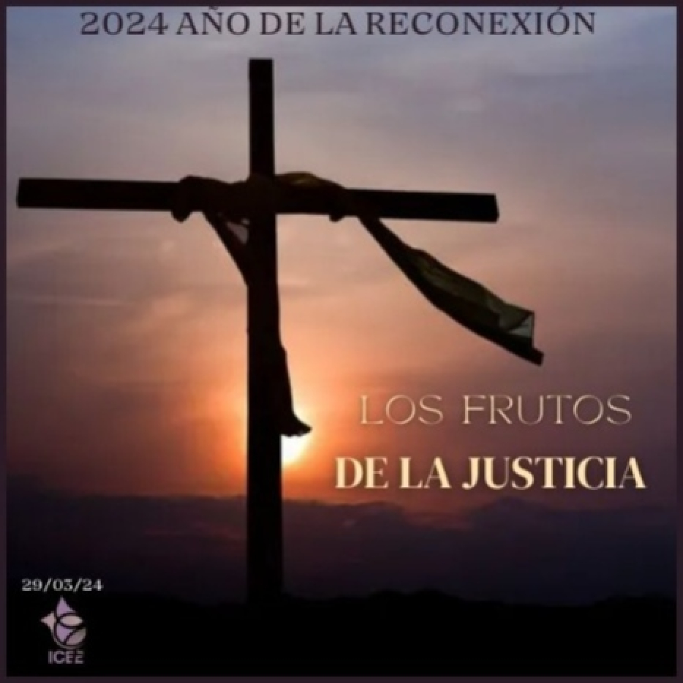 Los Frutos de la Justicia 29/03/24 episode artwork