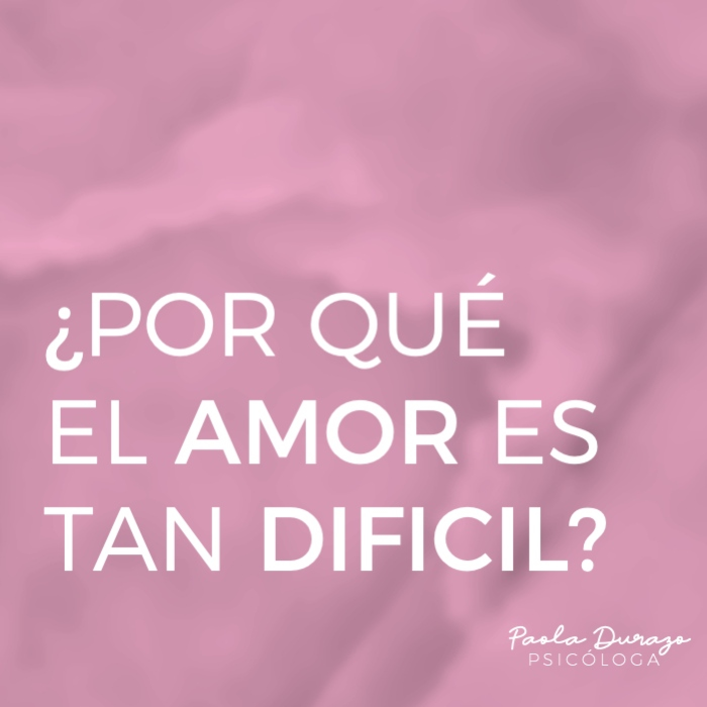 ¿Por qué el amor es tan difícil?