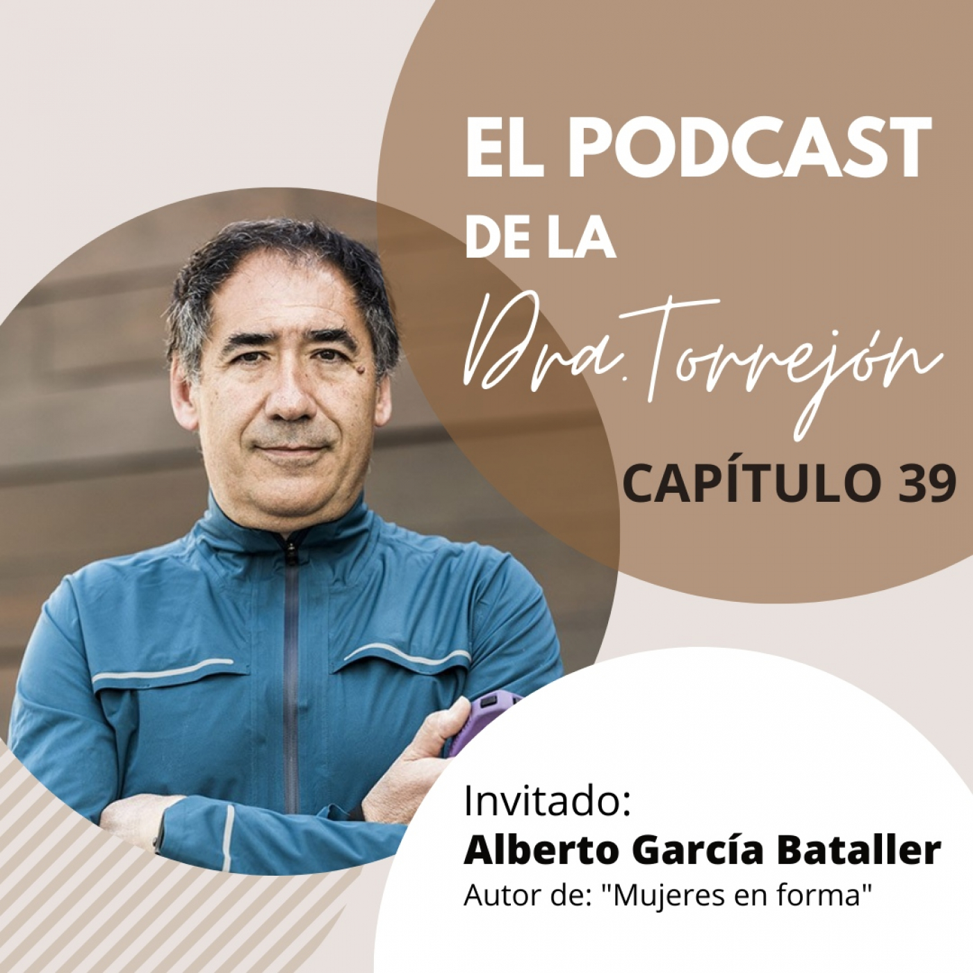 El podcast de la Doctora Torrejón