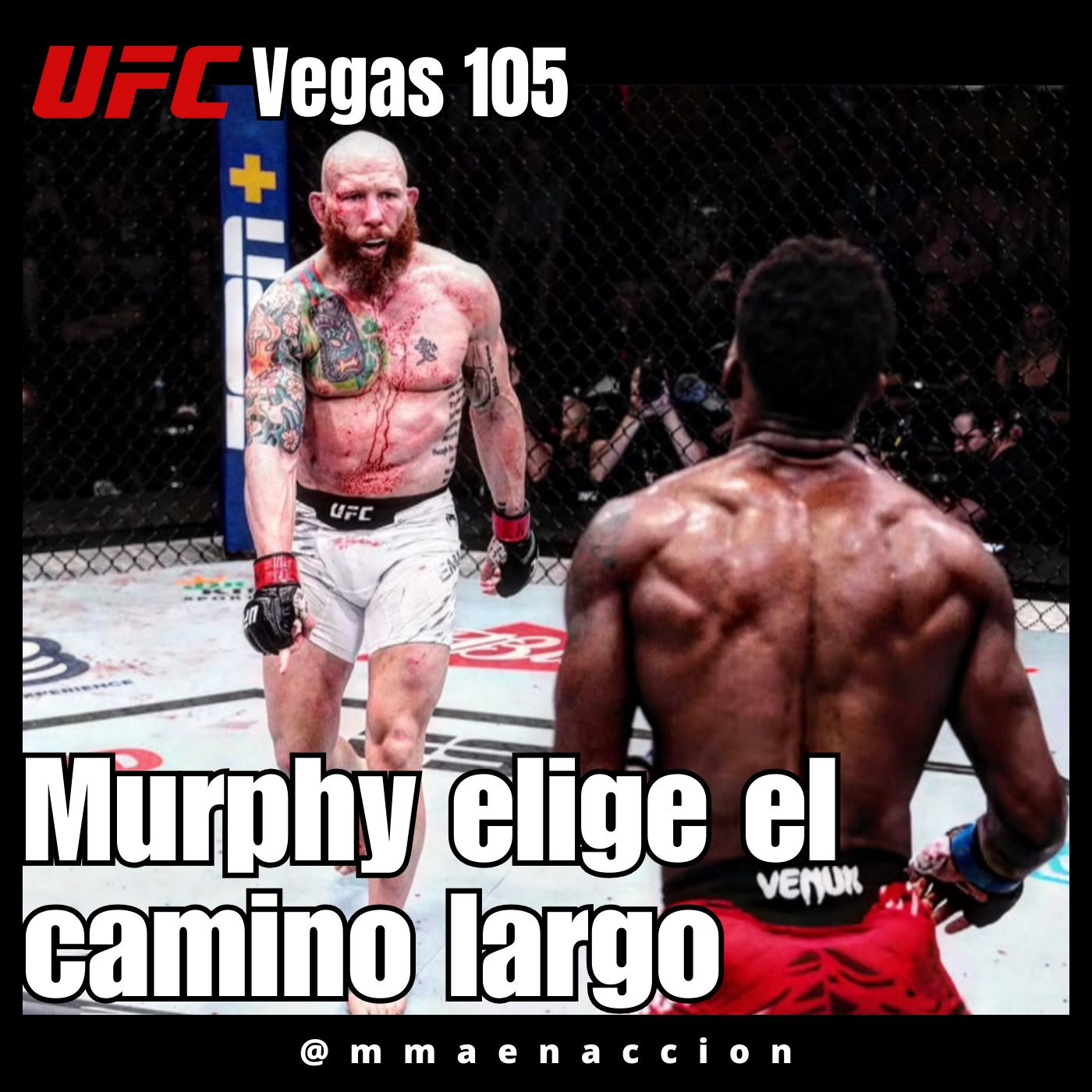 509 UFC Vegas 105 Emmett vs Murphy - Murphy elige el camino largo episode artwork