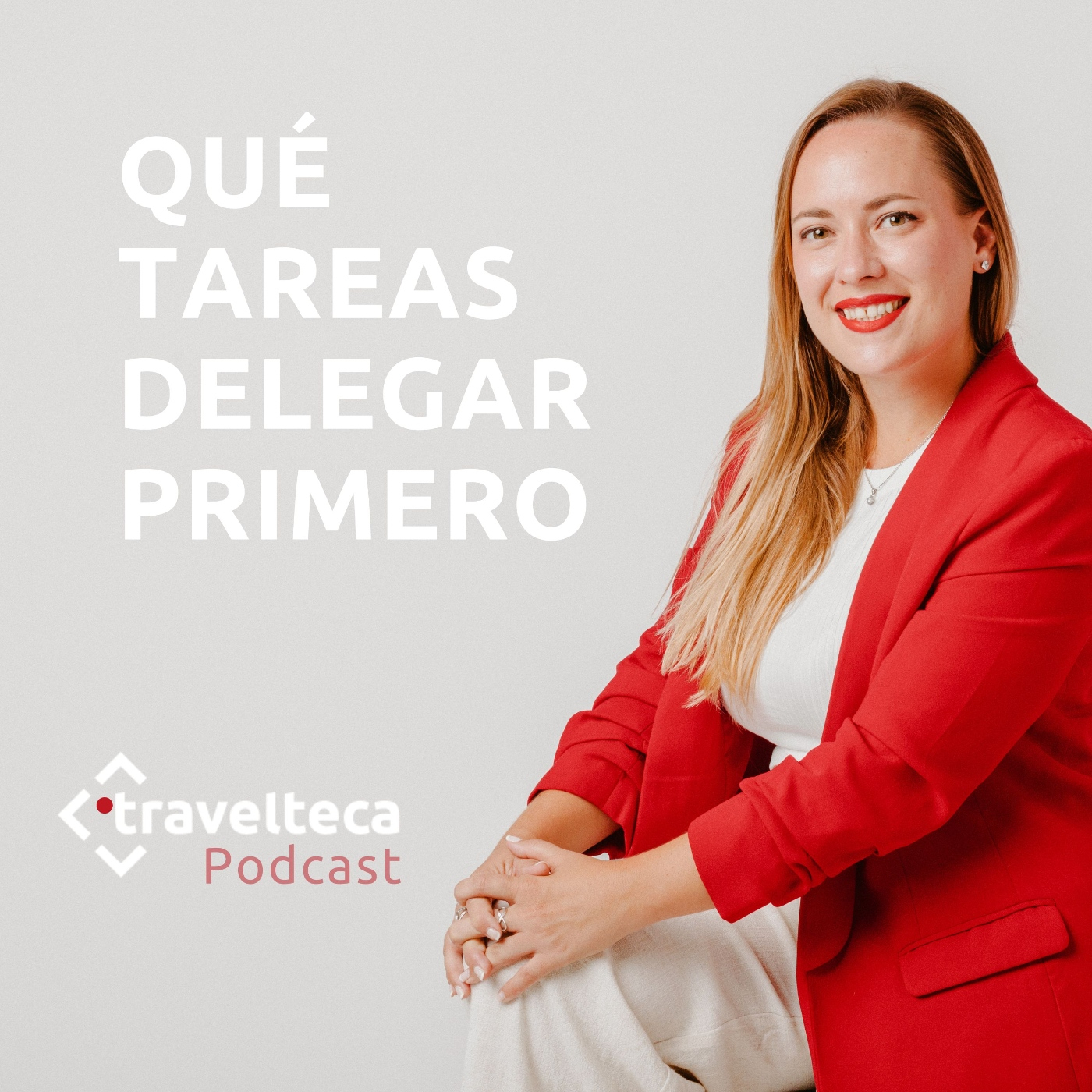 246: Qué tareas delegar primero | Cómo delegar de forma efectiva episode artwork
