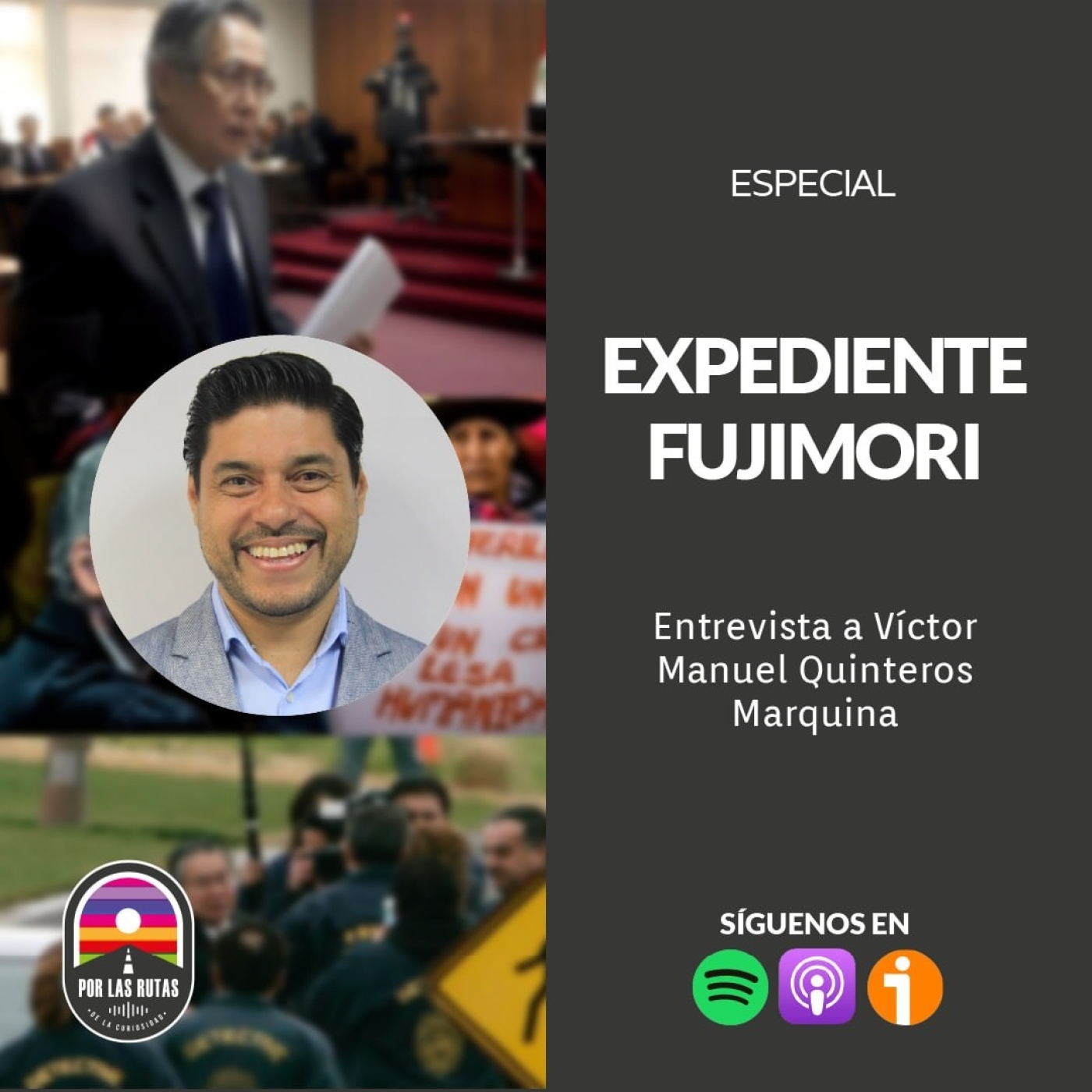 ESPECIAL: Expediente Fujimori