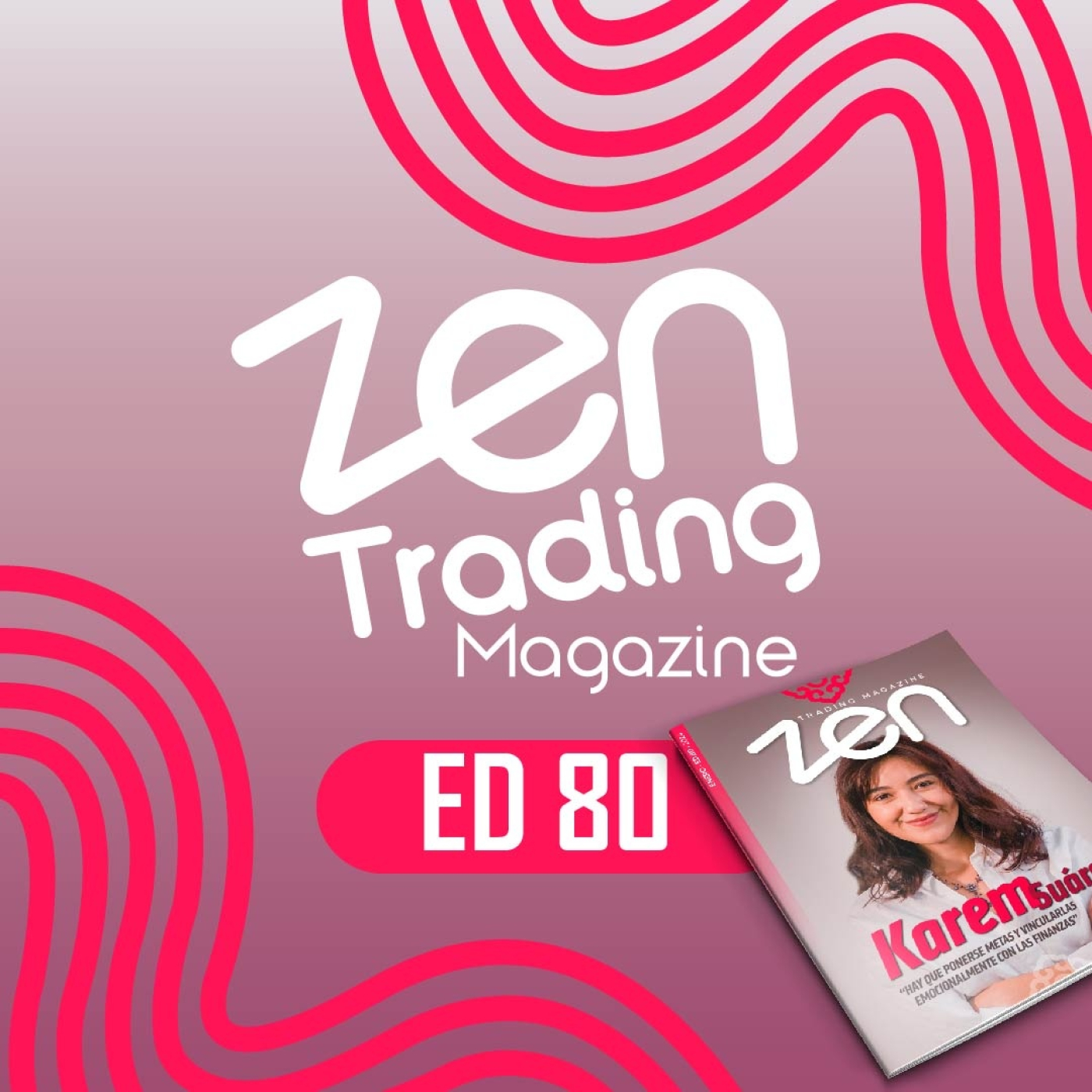 Zen Trading Magazine