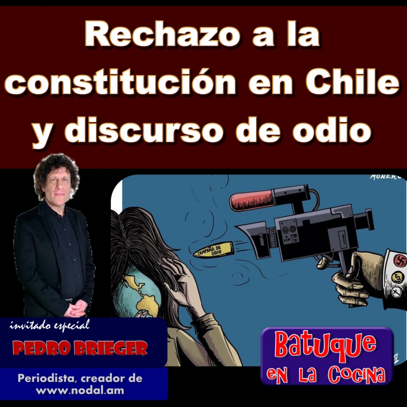 El rechazo a la constitución en Chile y el discurso de odio