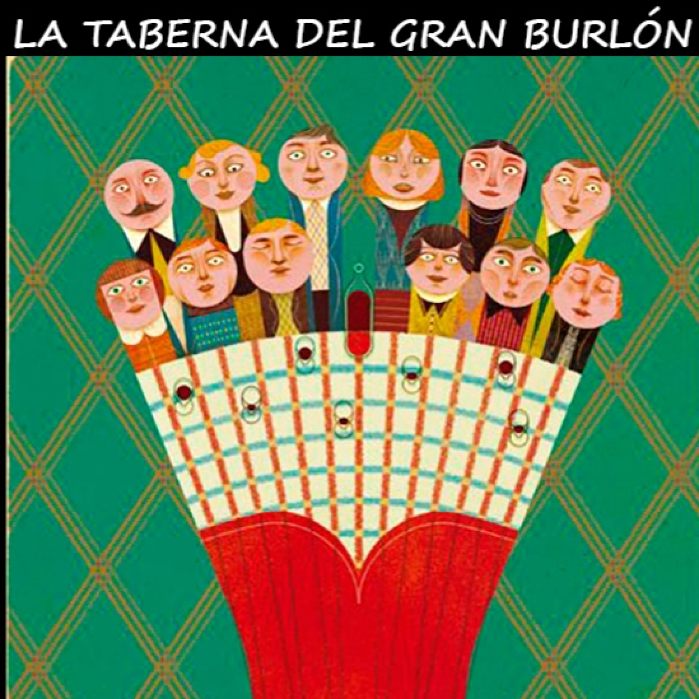 Podcast de La Taberna del Gran Burlón