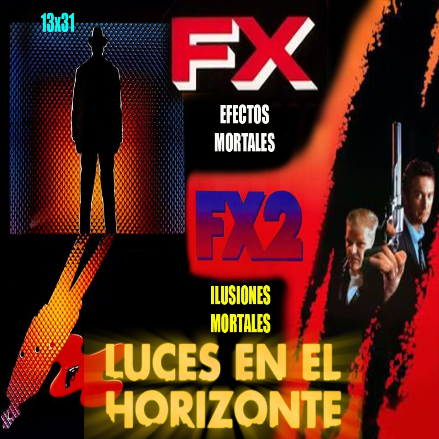 FX [Efectos mortales] Y FX2 - Luces en el Horizonte 13X31 - Episodio exclusivo para mecenas