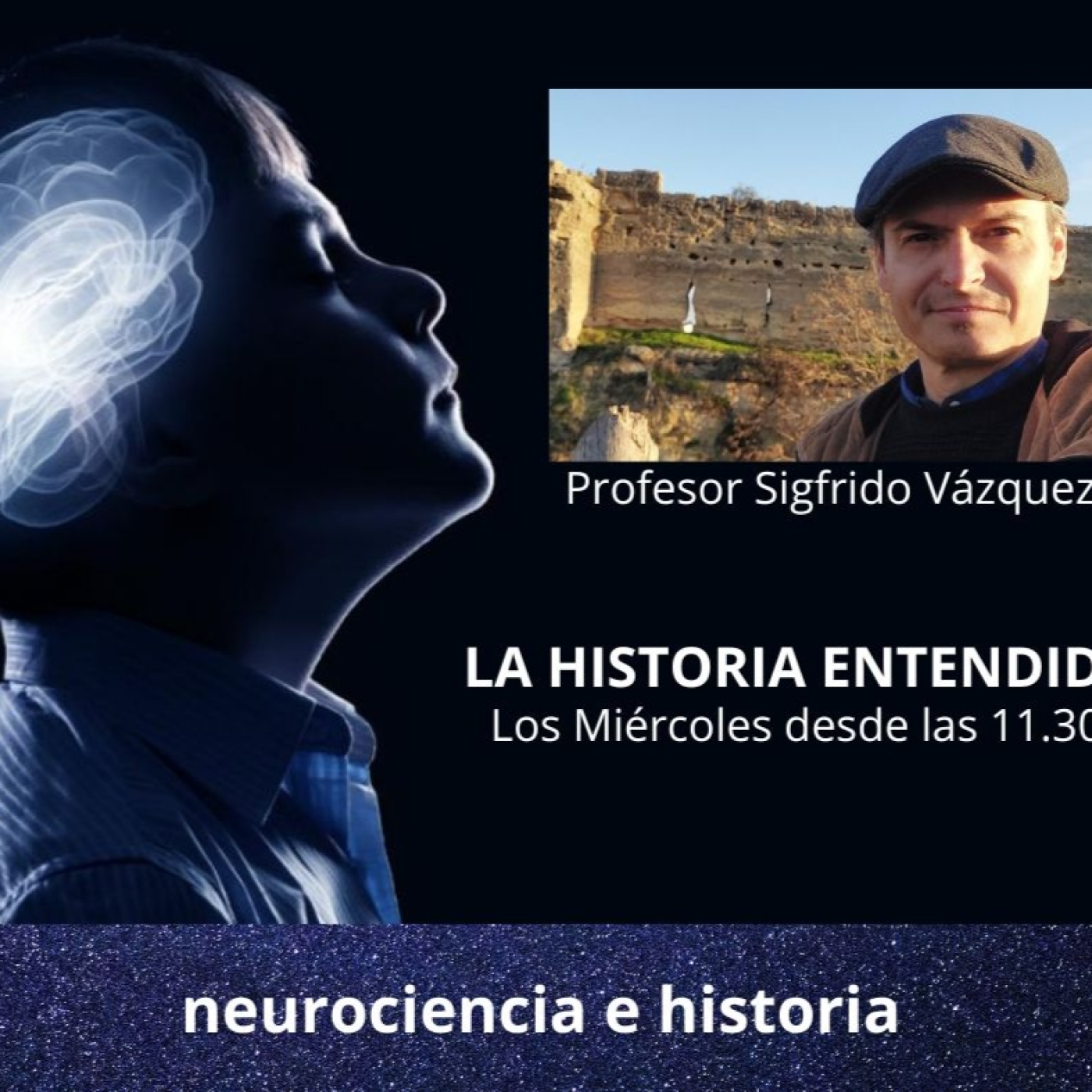 La Historia Entendida con el Profesor Sigfrido Vázquez UEX episode artwork