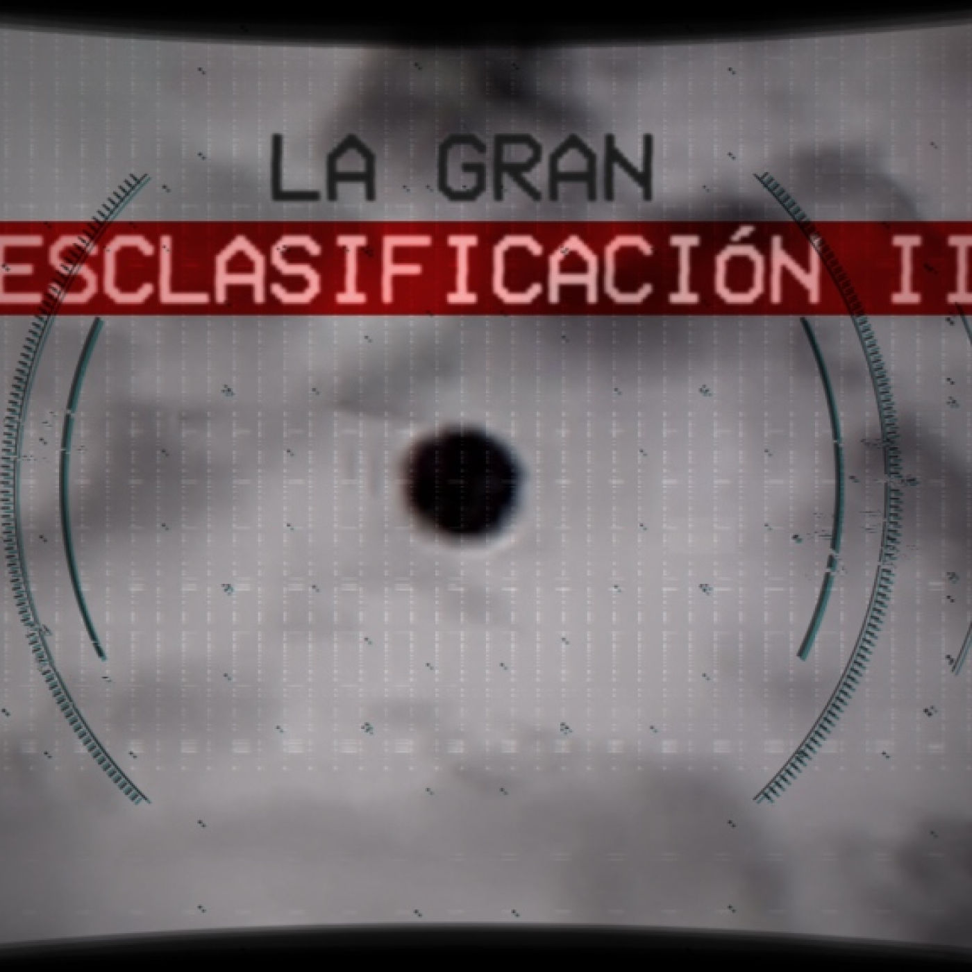 Cuarto Milenio 21×38 (07/06/2026): La gran desclasificación II