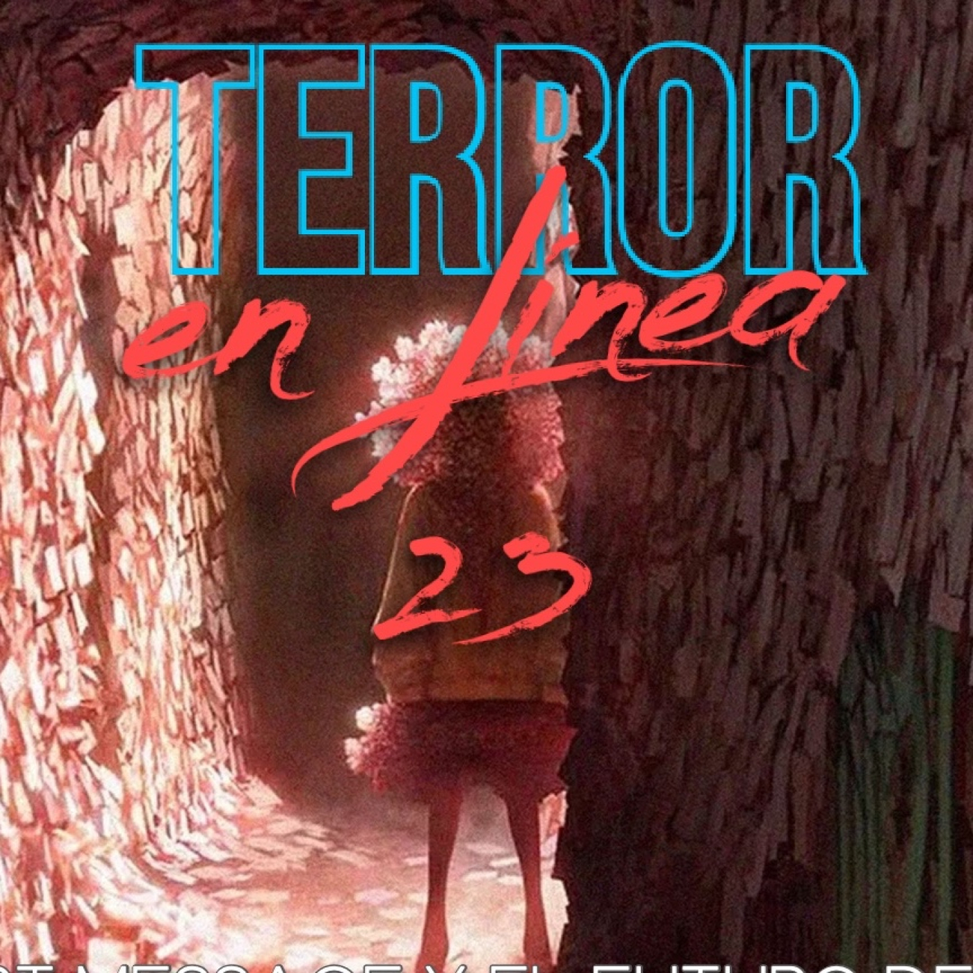 Terror en Línea
