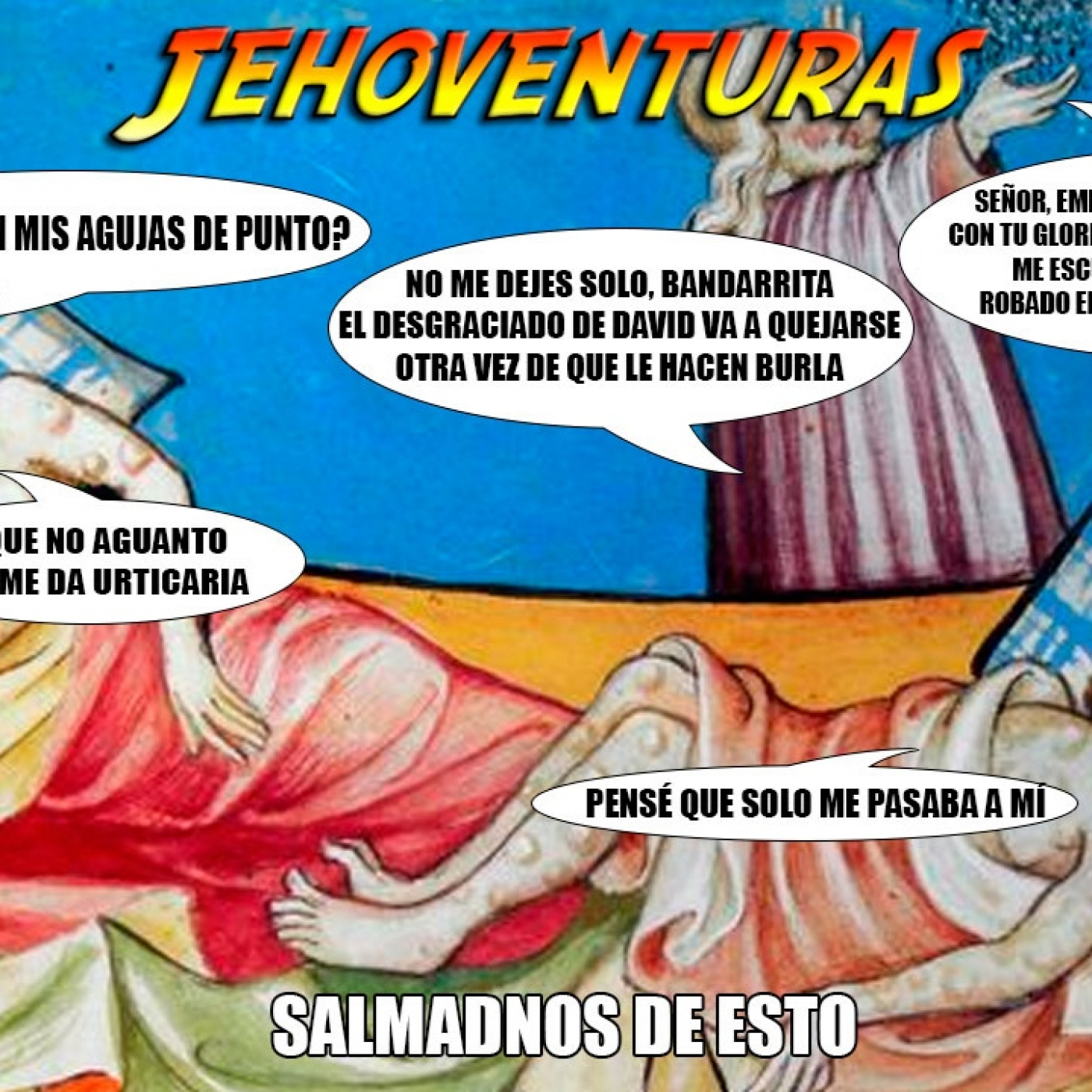 Jehoventuras