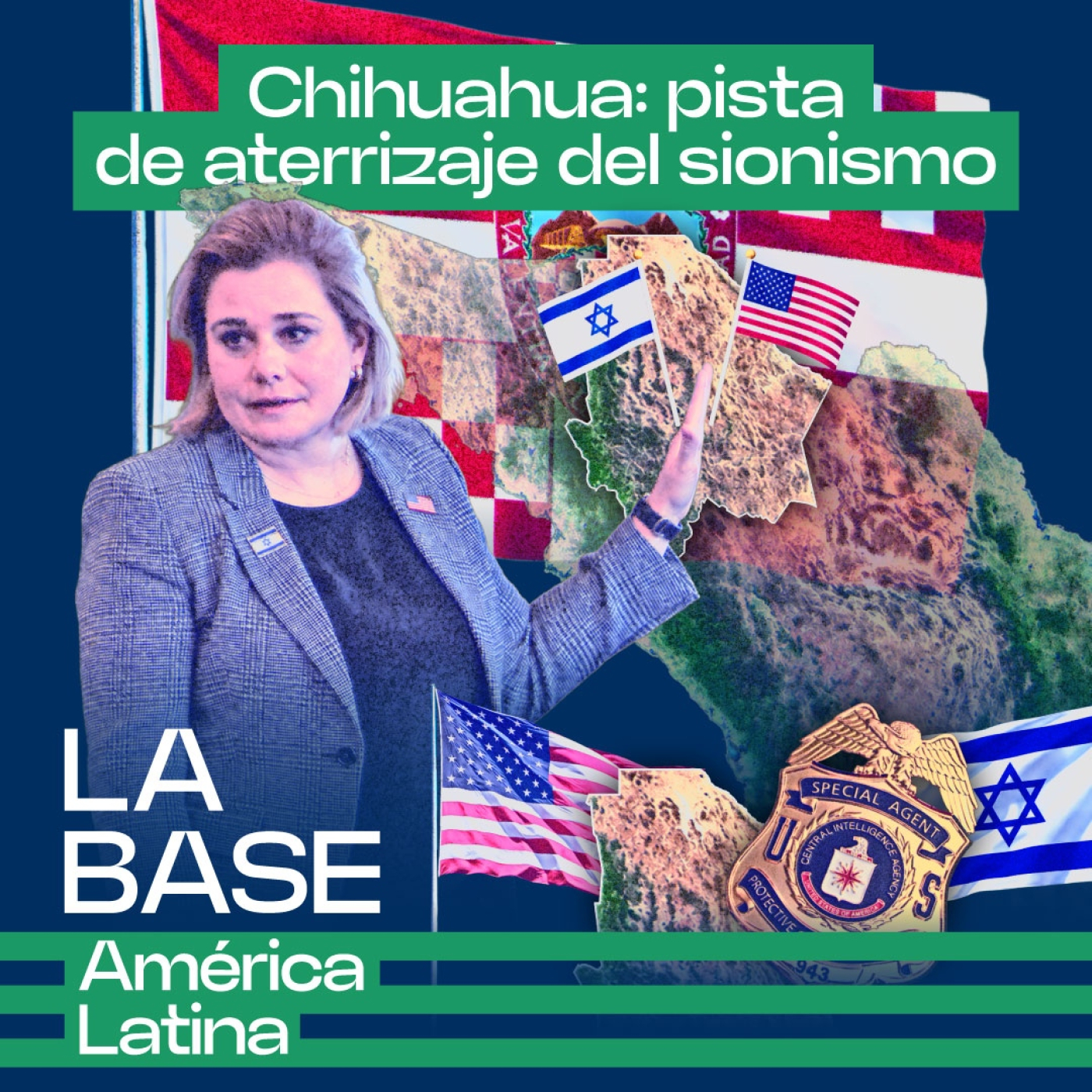 Chihuahua: el desembarco de Israel y EEUU | La BaseLatam 2X2 episode artwork