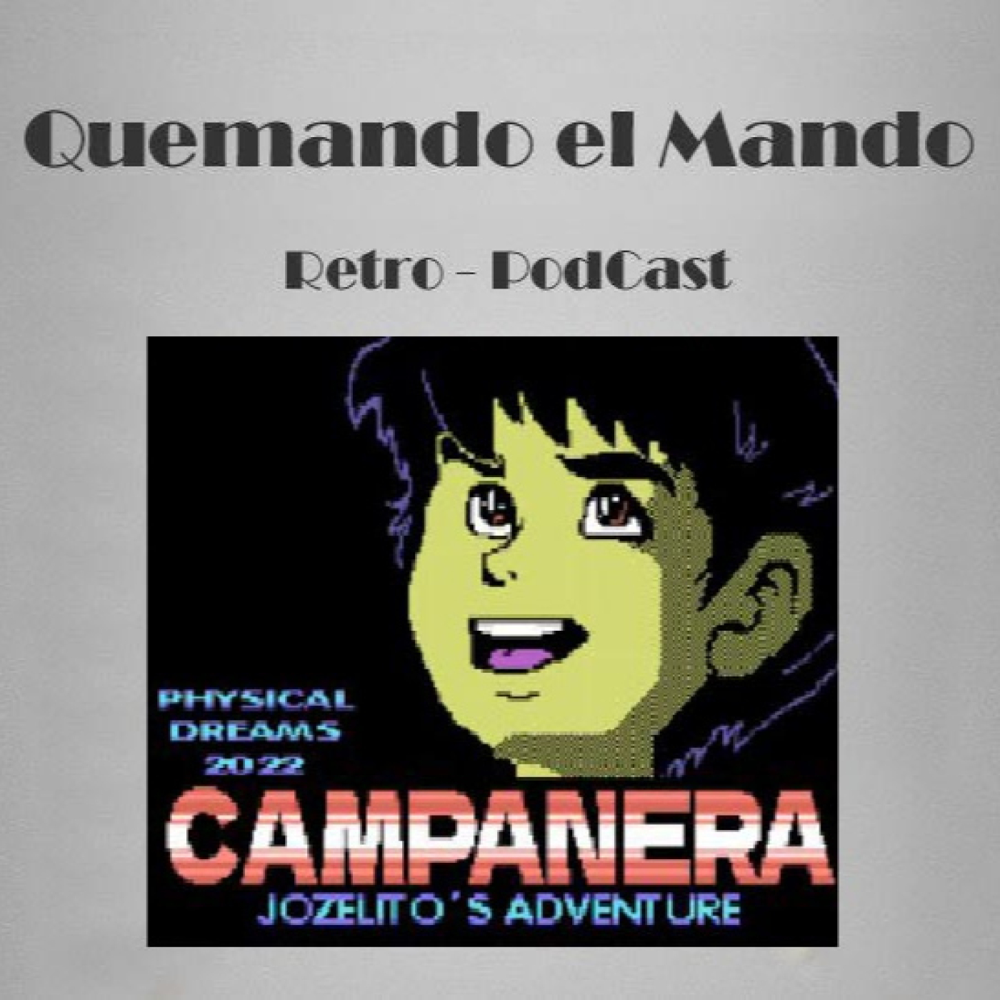Quemando el mando Retro Podcast