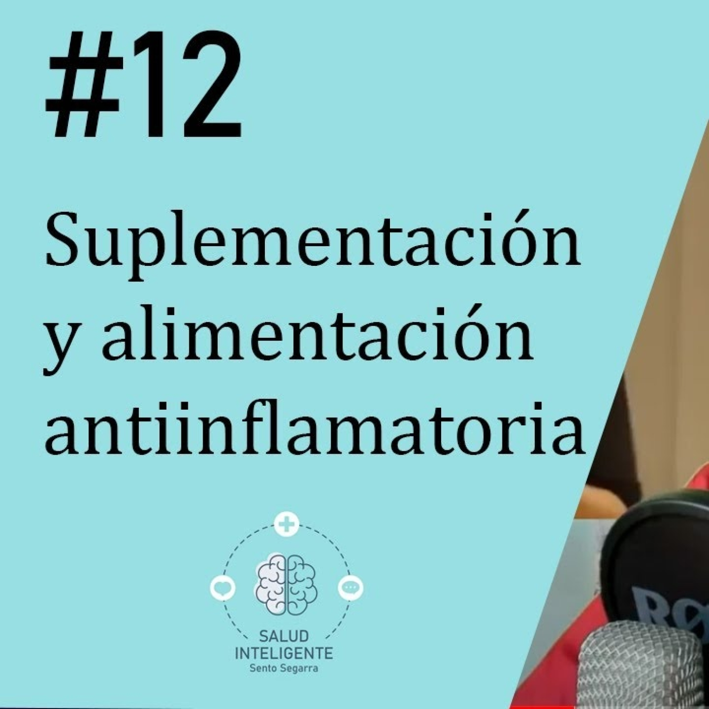 SALUD INTELIGENTE con Sento Segarra