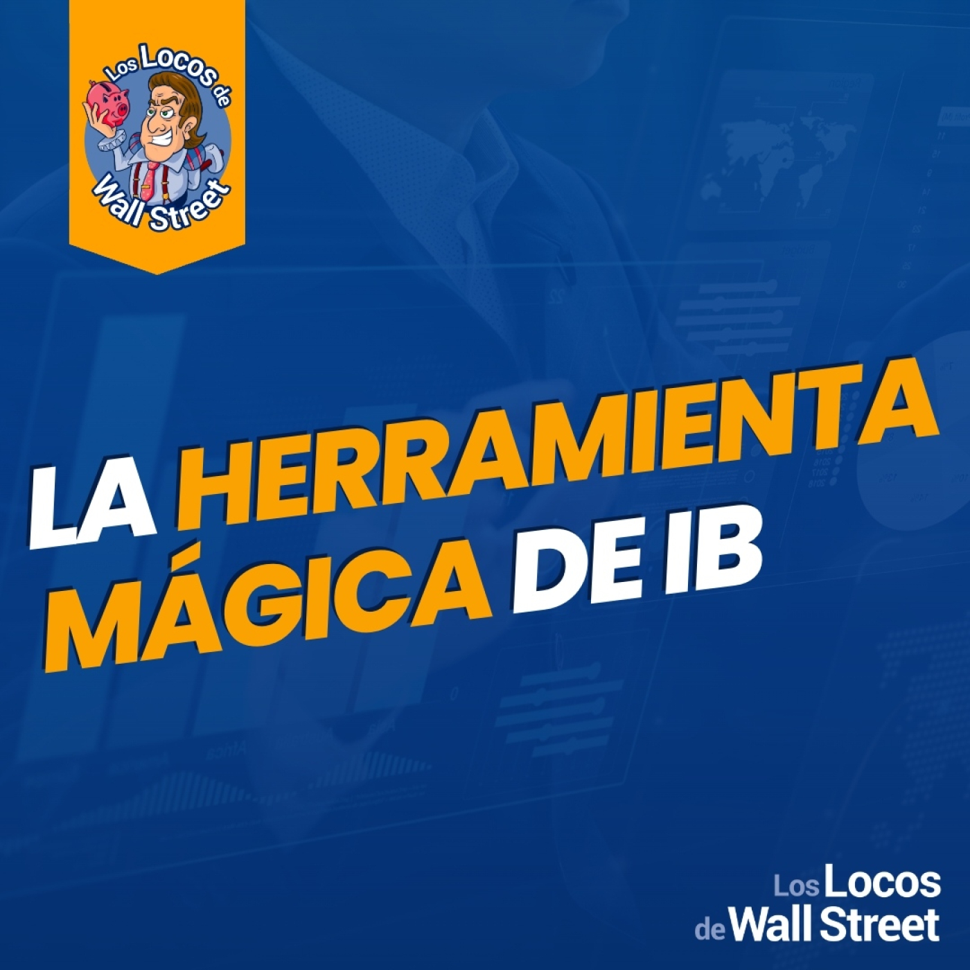 Los Locos de Wall Street
