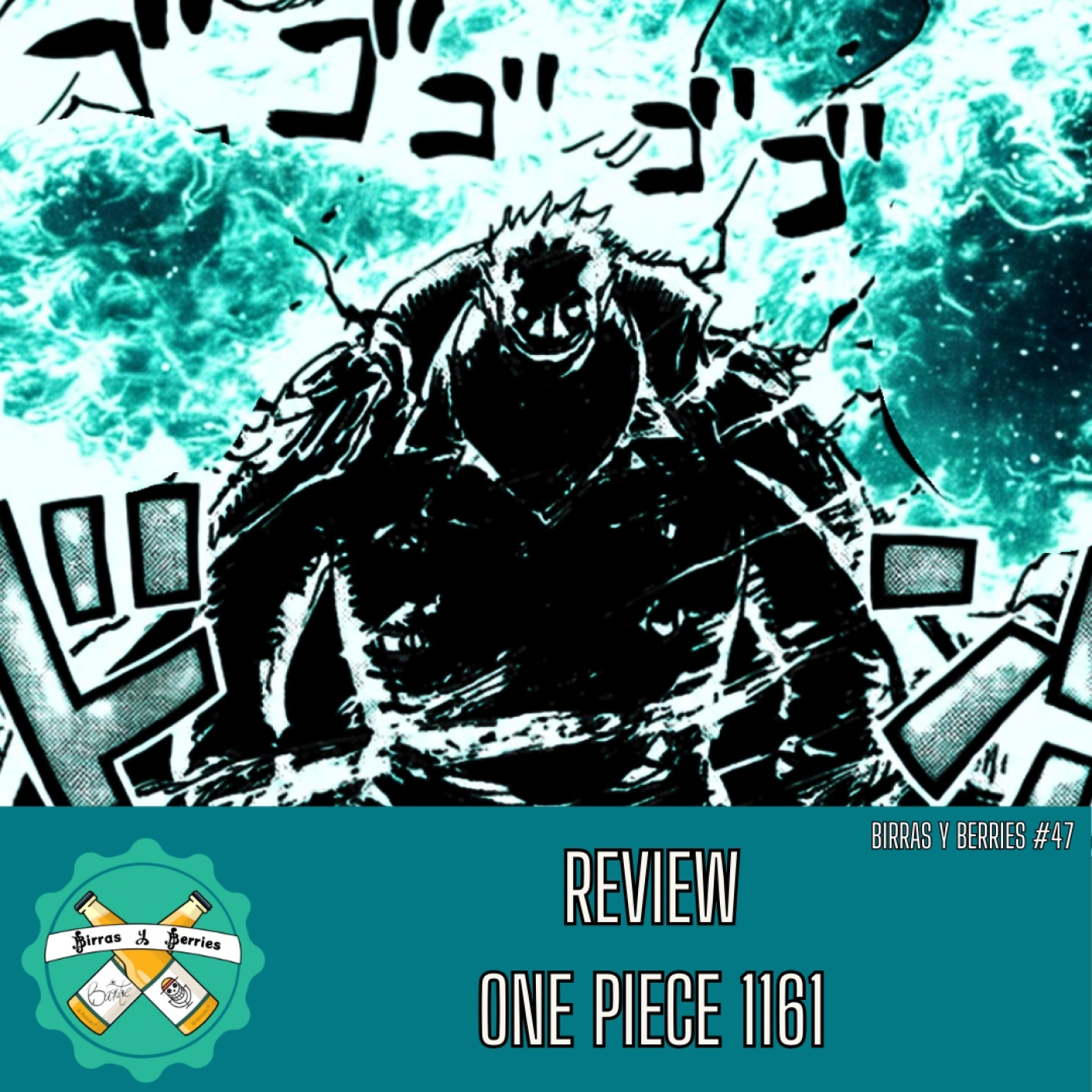 #47 | Review One Piece 1161 - Sakky: Sangre, promesas y lagrimas episode artwork