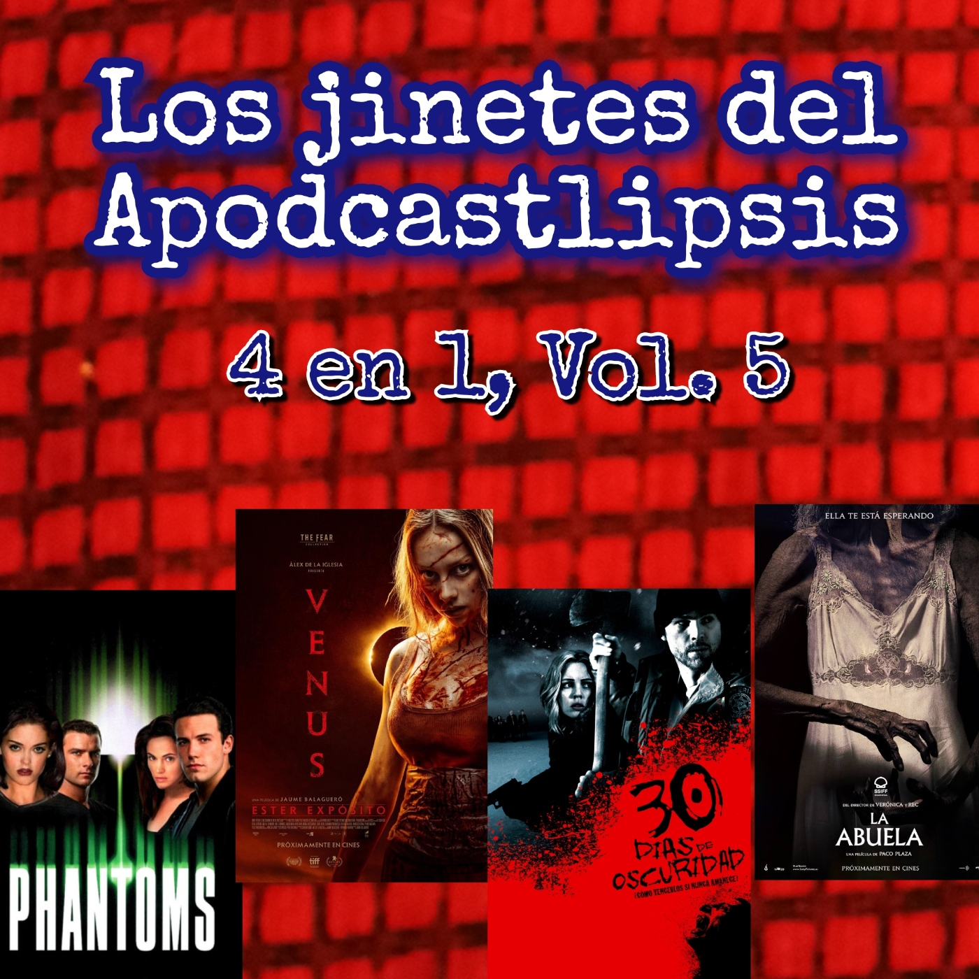 Los jinetes del apodcastlipsis